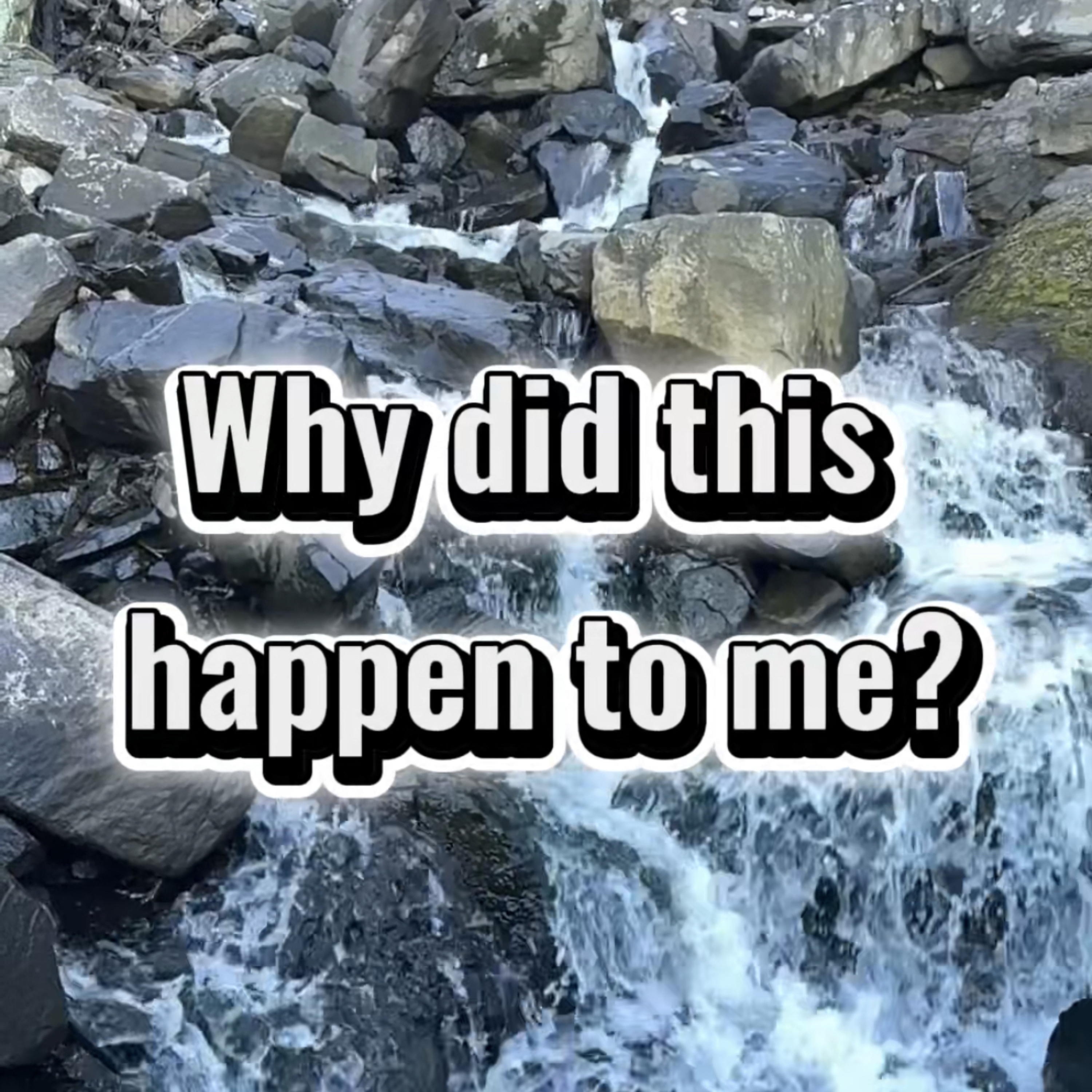 Why Did This Happen to Me? episode artwork