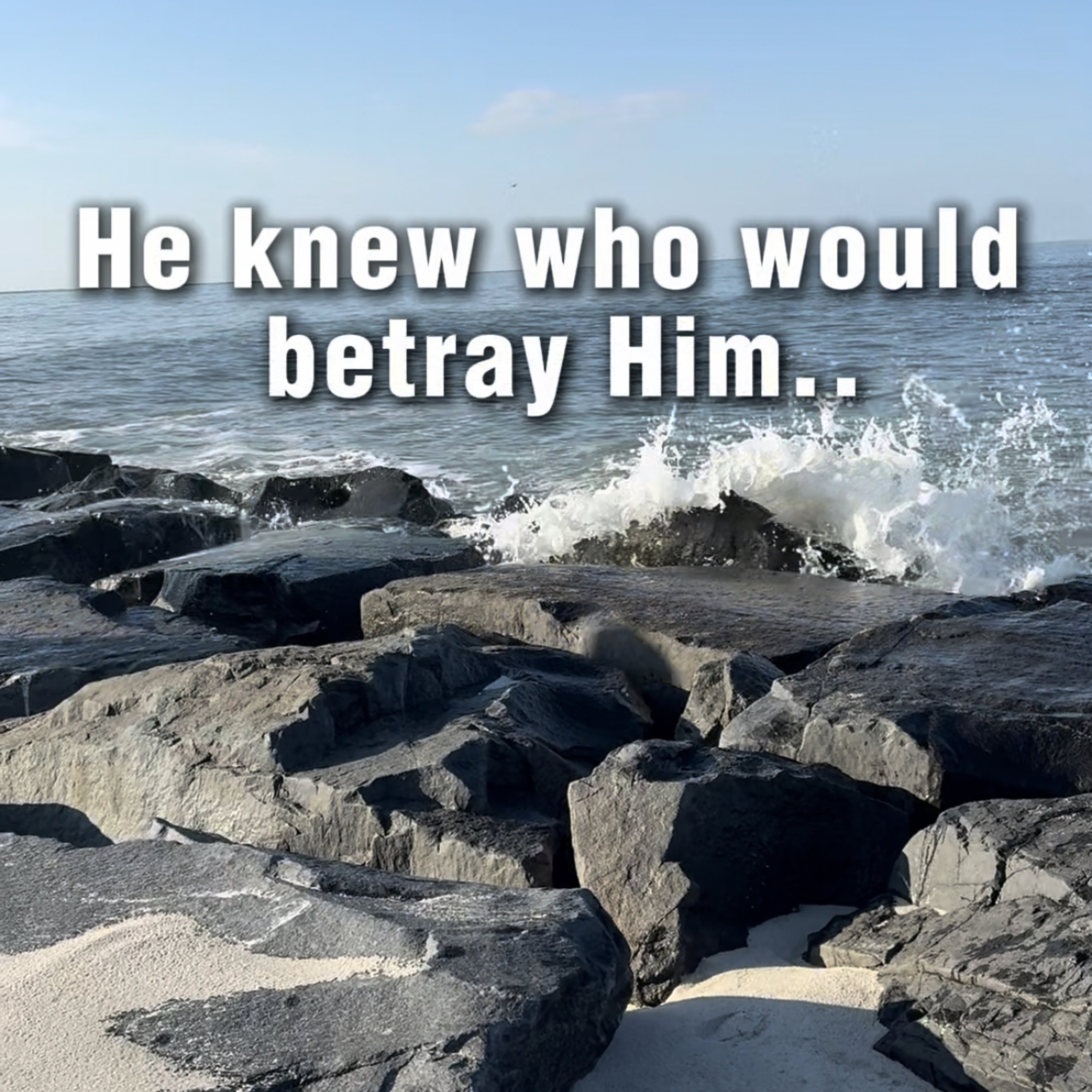 He Was About to be Betrayed episode artwork