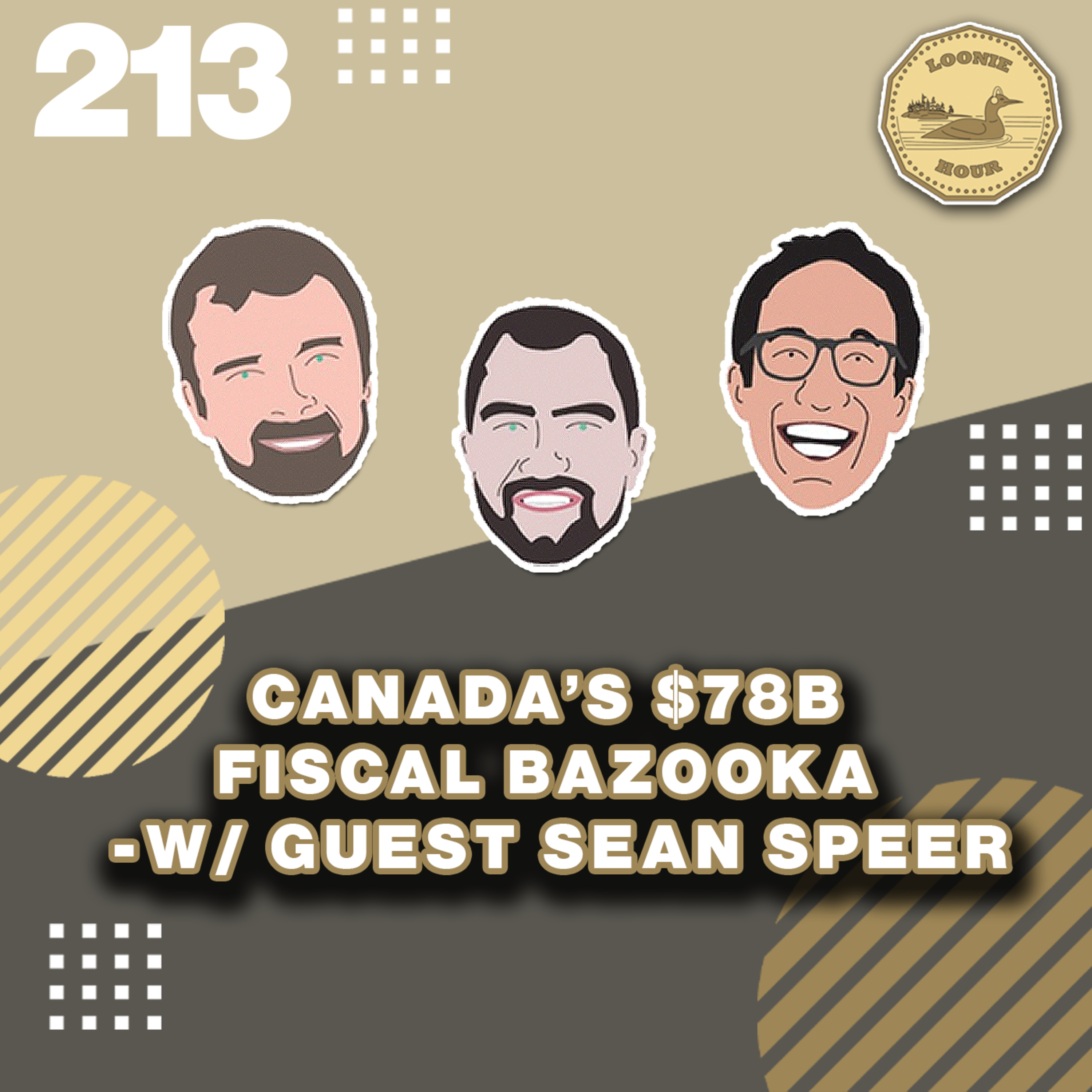 Canada's $78B Fiscal Bazooka - w/ guest Sean Speer