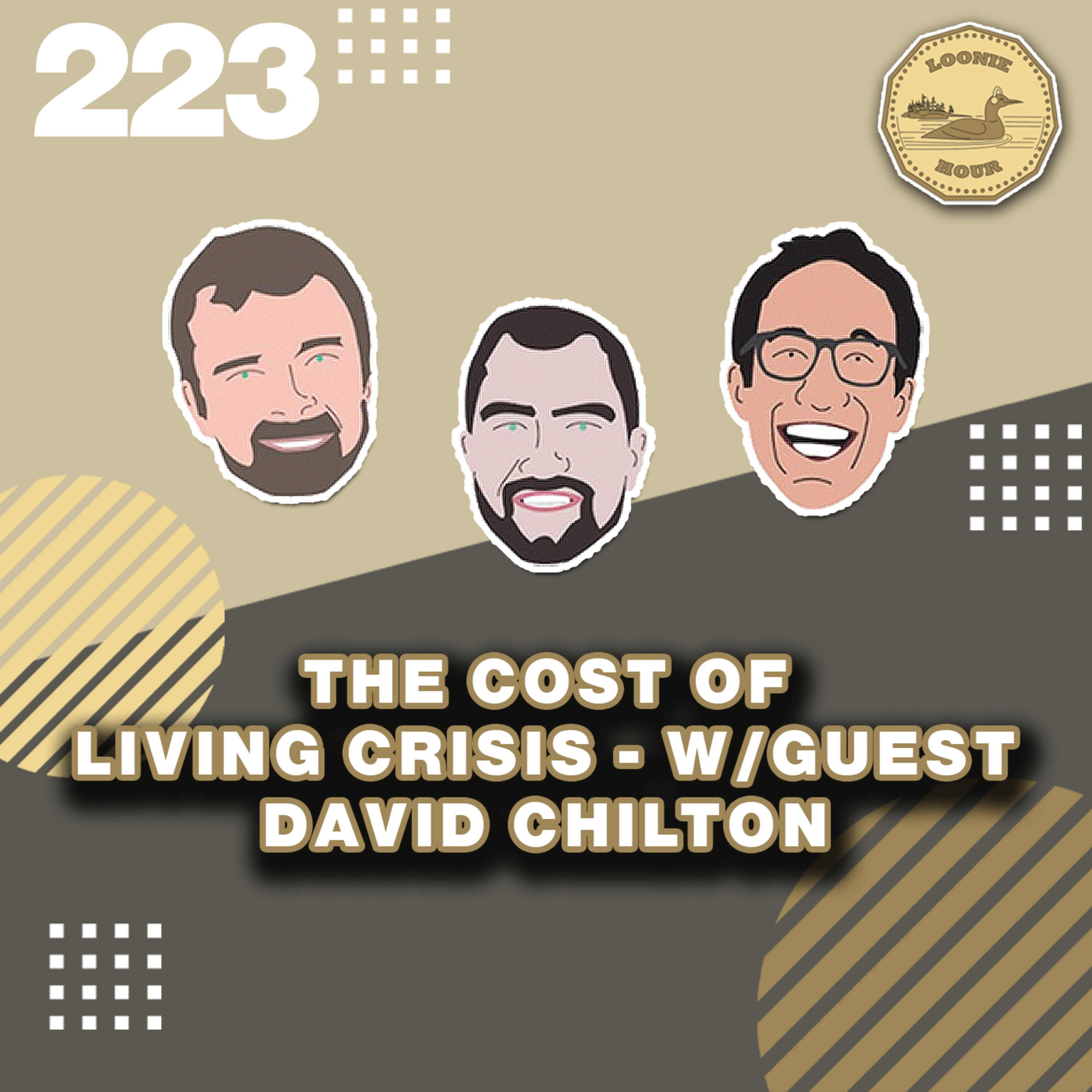 The Cost of Living Crisis- w/guest David Chilton