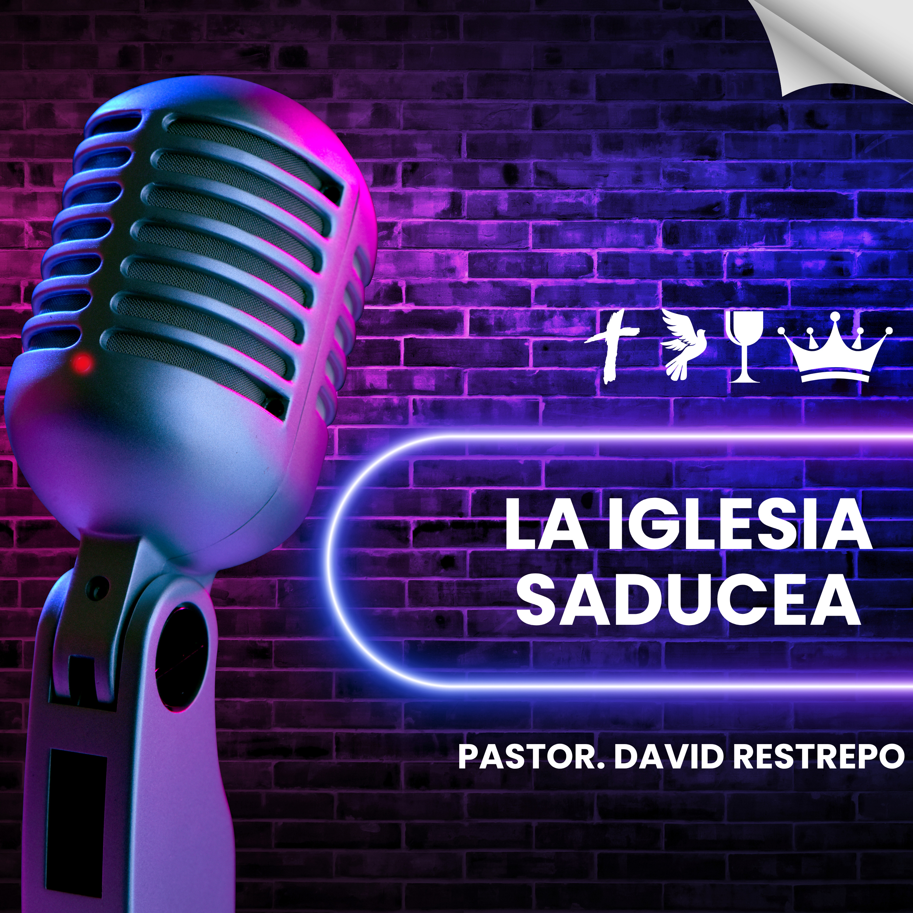 La Iglesia Saducea episode artwork
