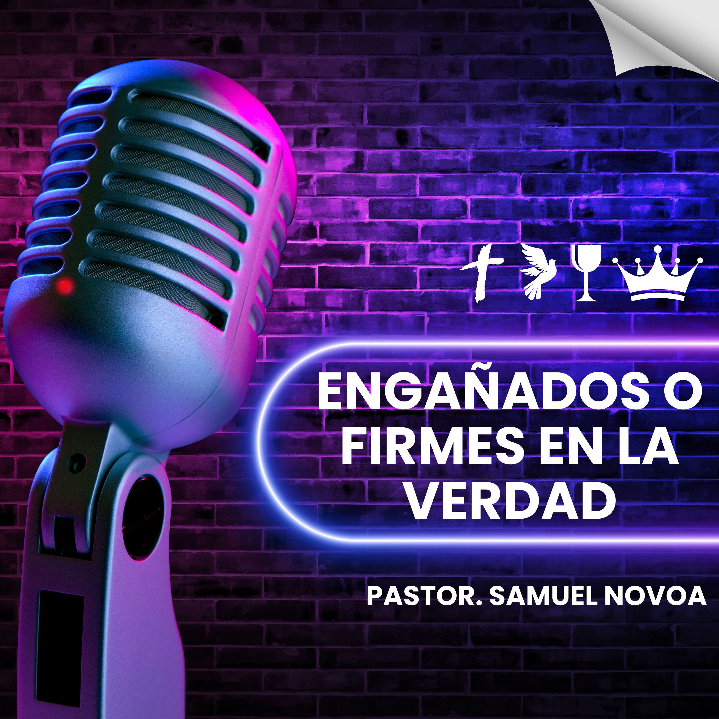 Engañados o Firmes en la Verdad episode artwork