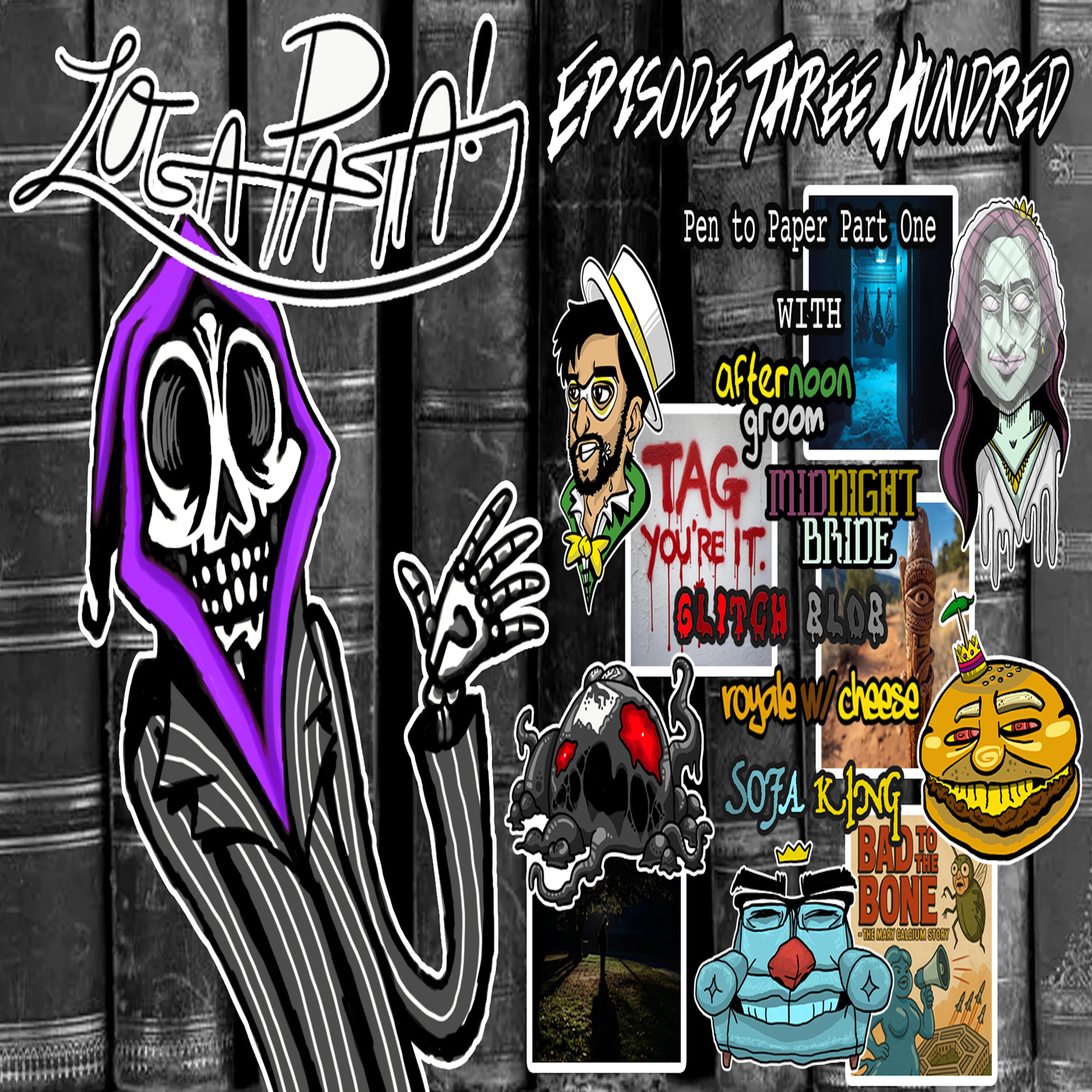 Episode Three Hundred: Pen to Paper Part One