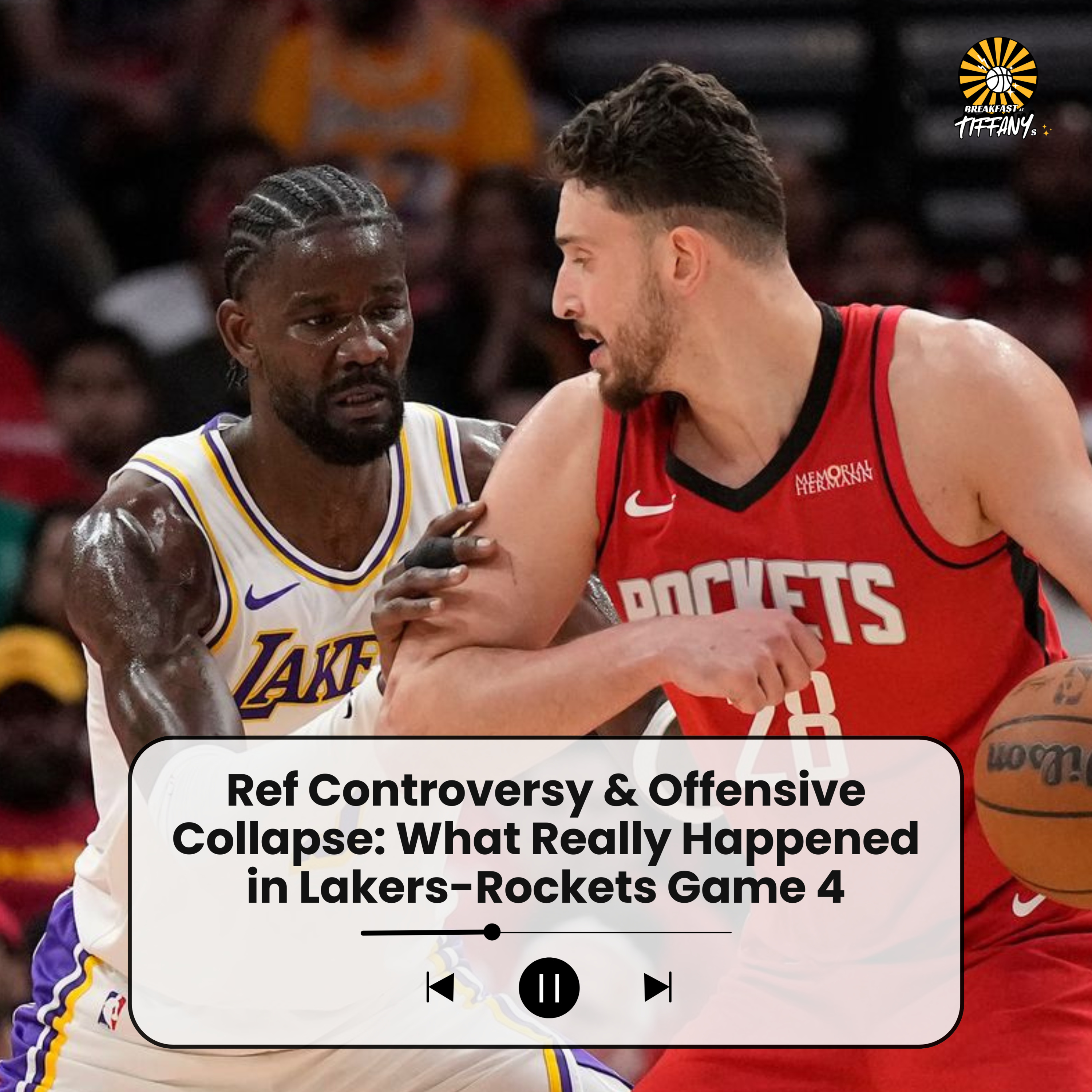 Ref Controversy & Offensive Collapse: What Really Happened in Lakers-Rockets Game 4 episode artwork