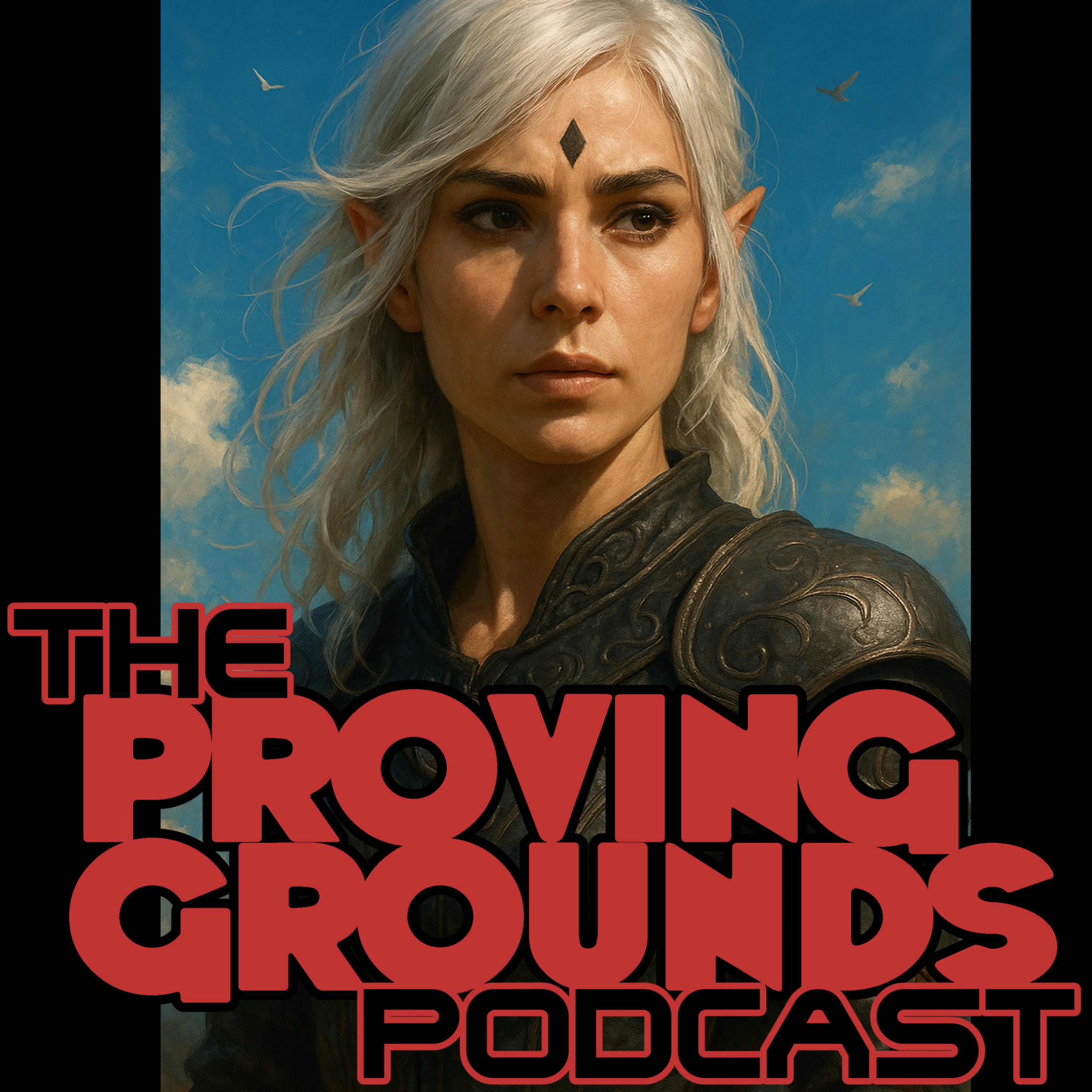 The Proving Grounds