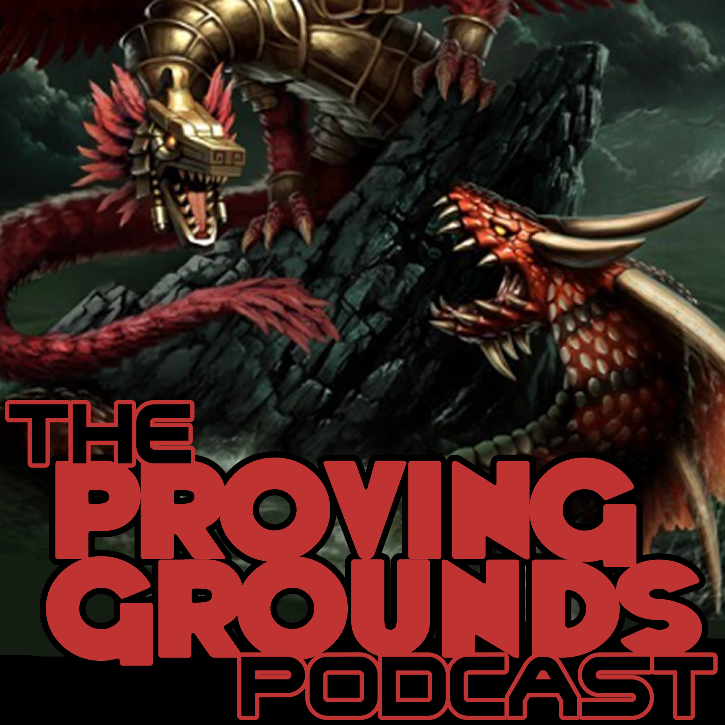 The Proving Grounds