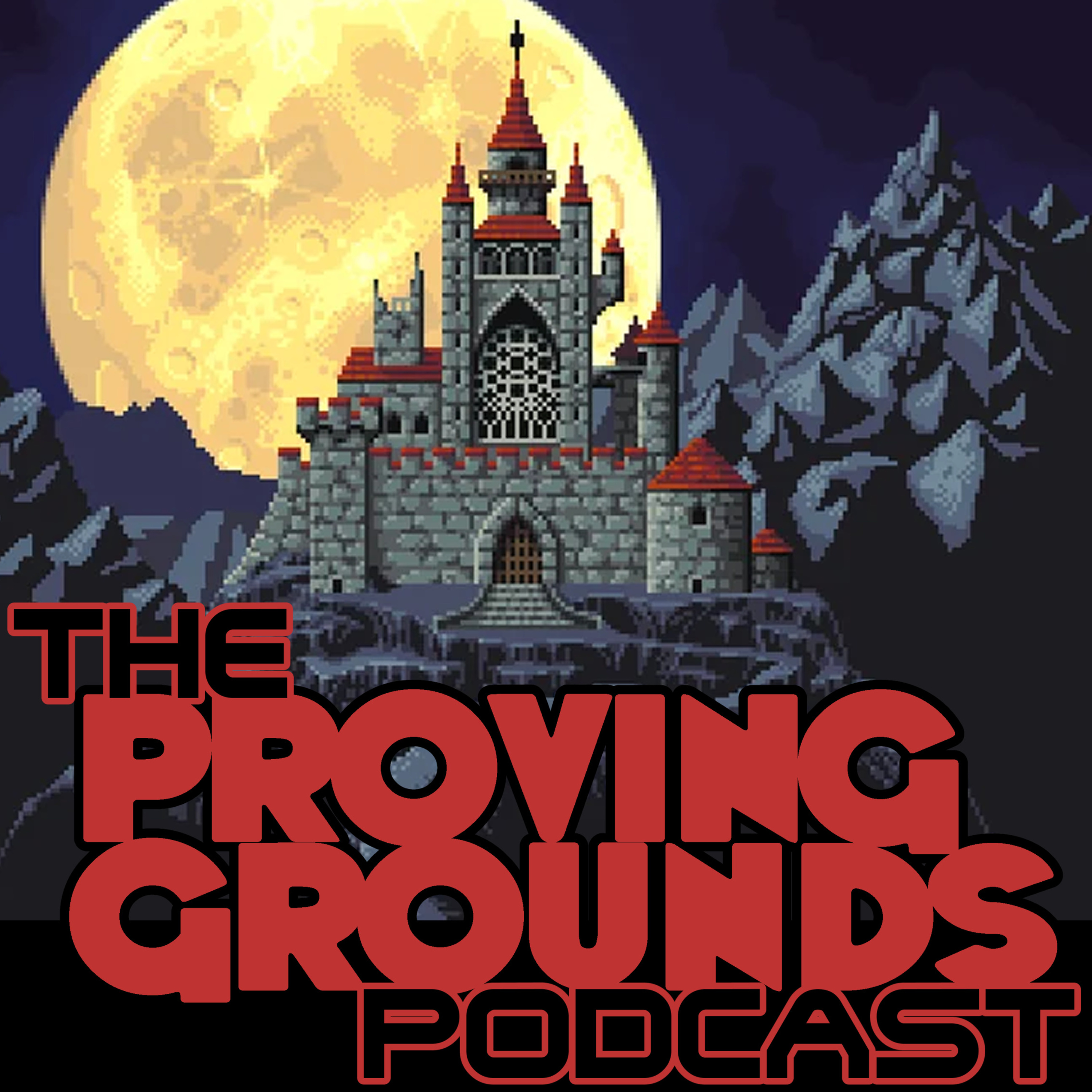 The Proving Grounds