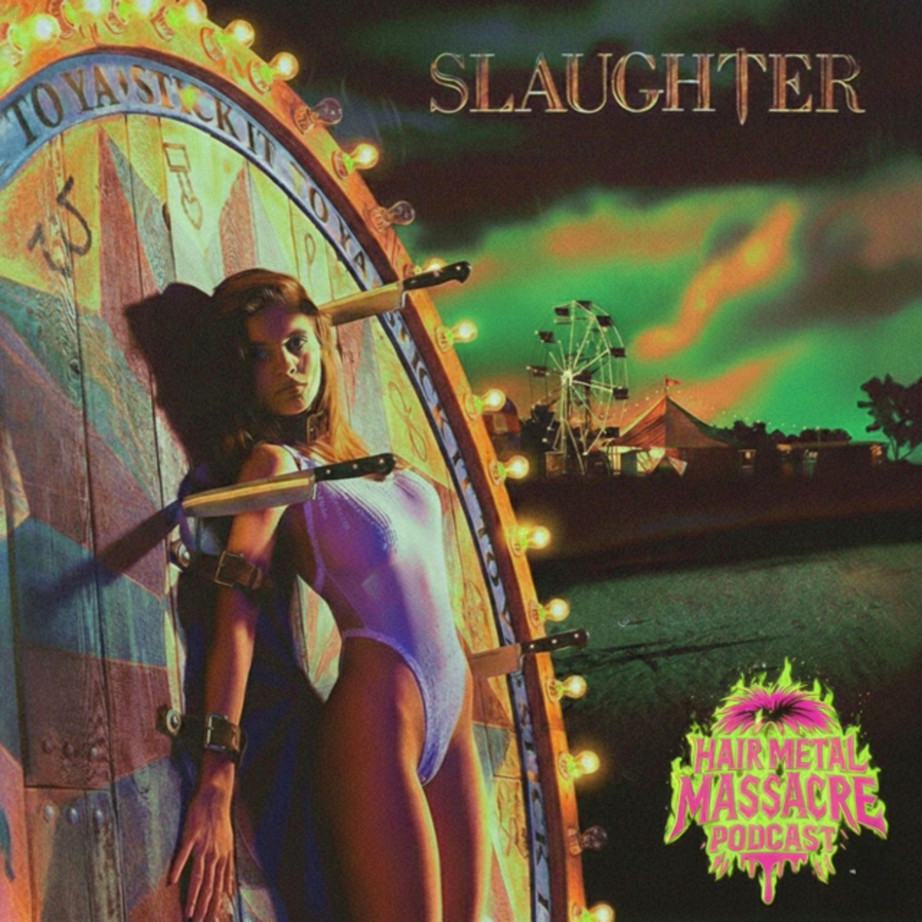 E12 : Slaughter - Stick It To Ya 1990 episode artwork
