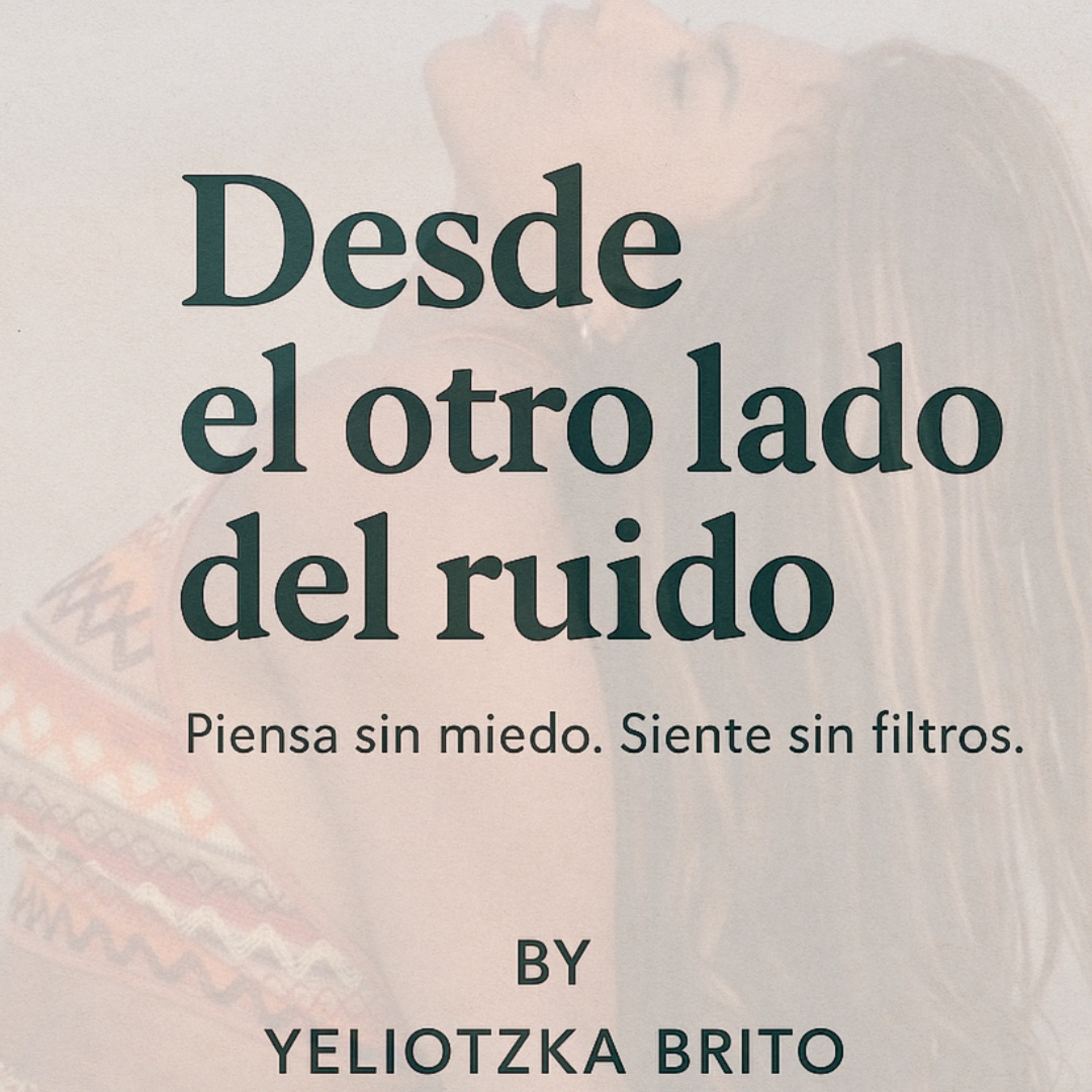 Desde el otro lado del ruido