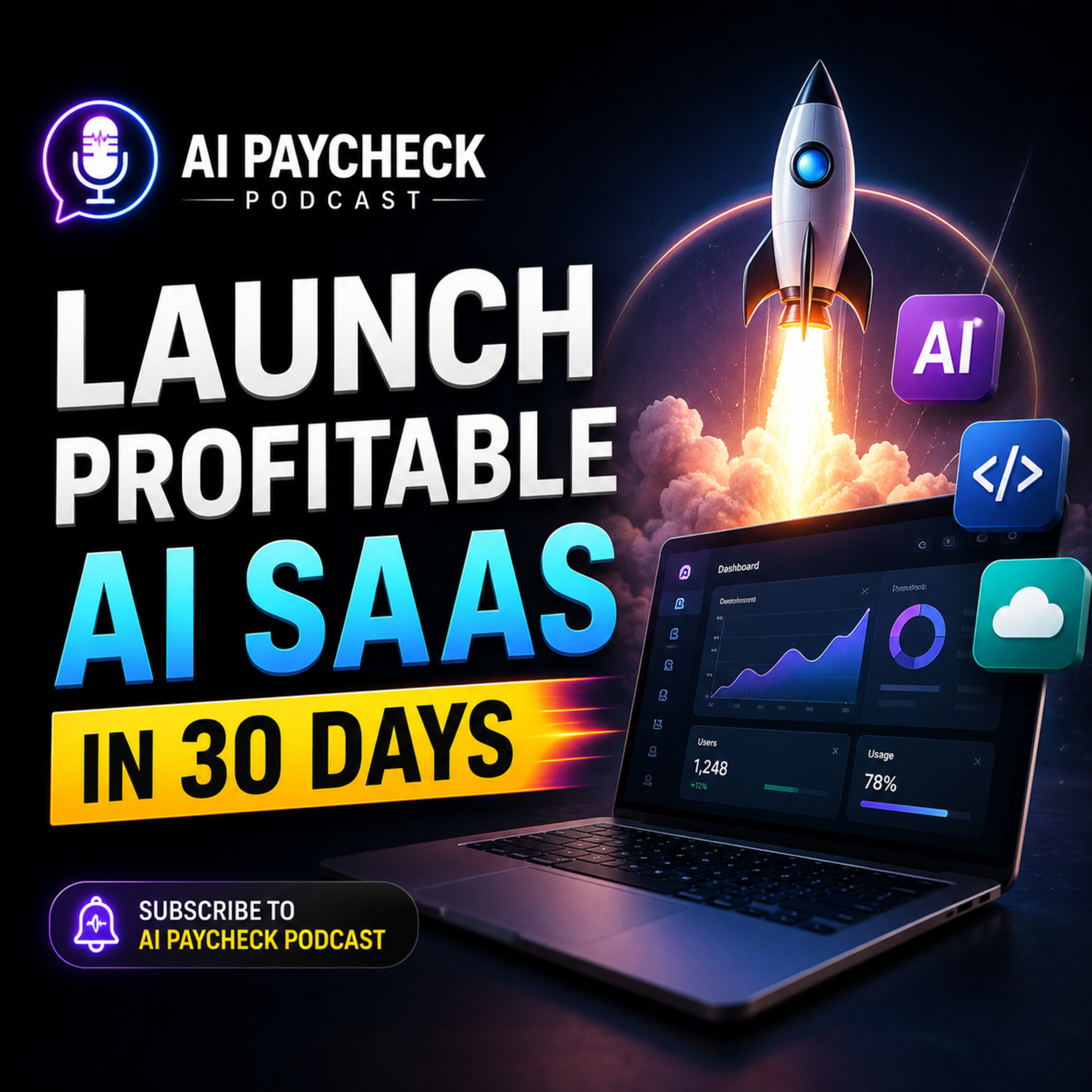 Launch Profitable AI SaaS in 30 Days episode artwork