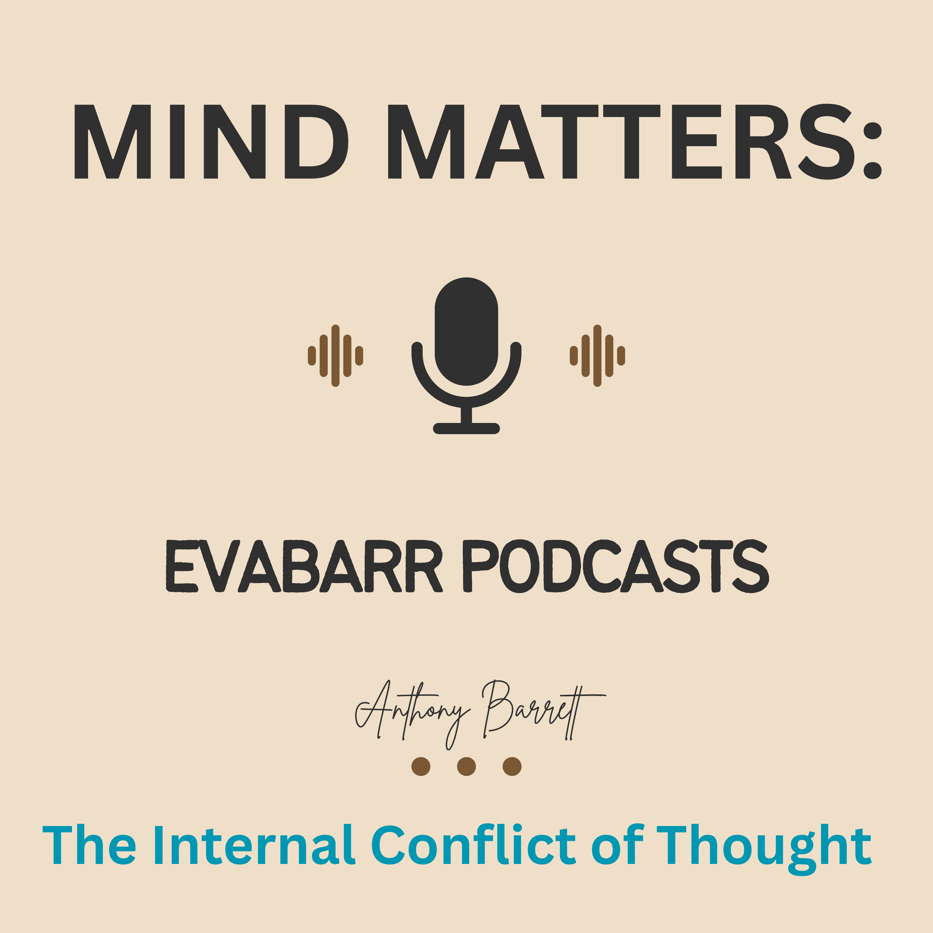 Mind Matters: The Internal Conflict of Thought episode artwork