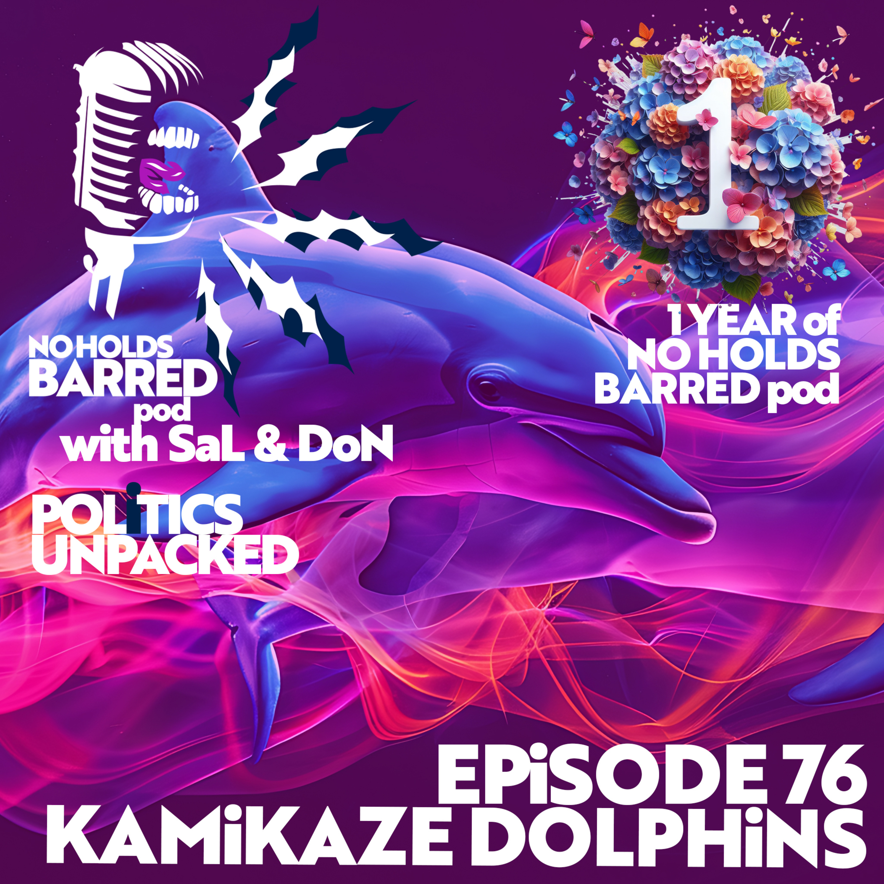 EP 76 — KAMIKAZE DOLPHINS — The war is BACK — with dolphins. Reform Roundup™ - FIVE MILLION POUNDS. episode artwork