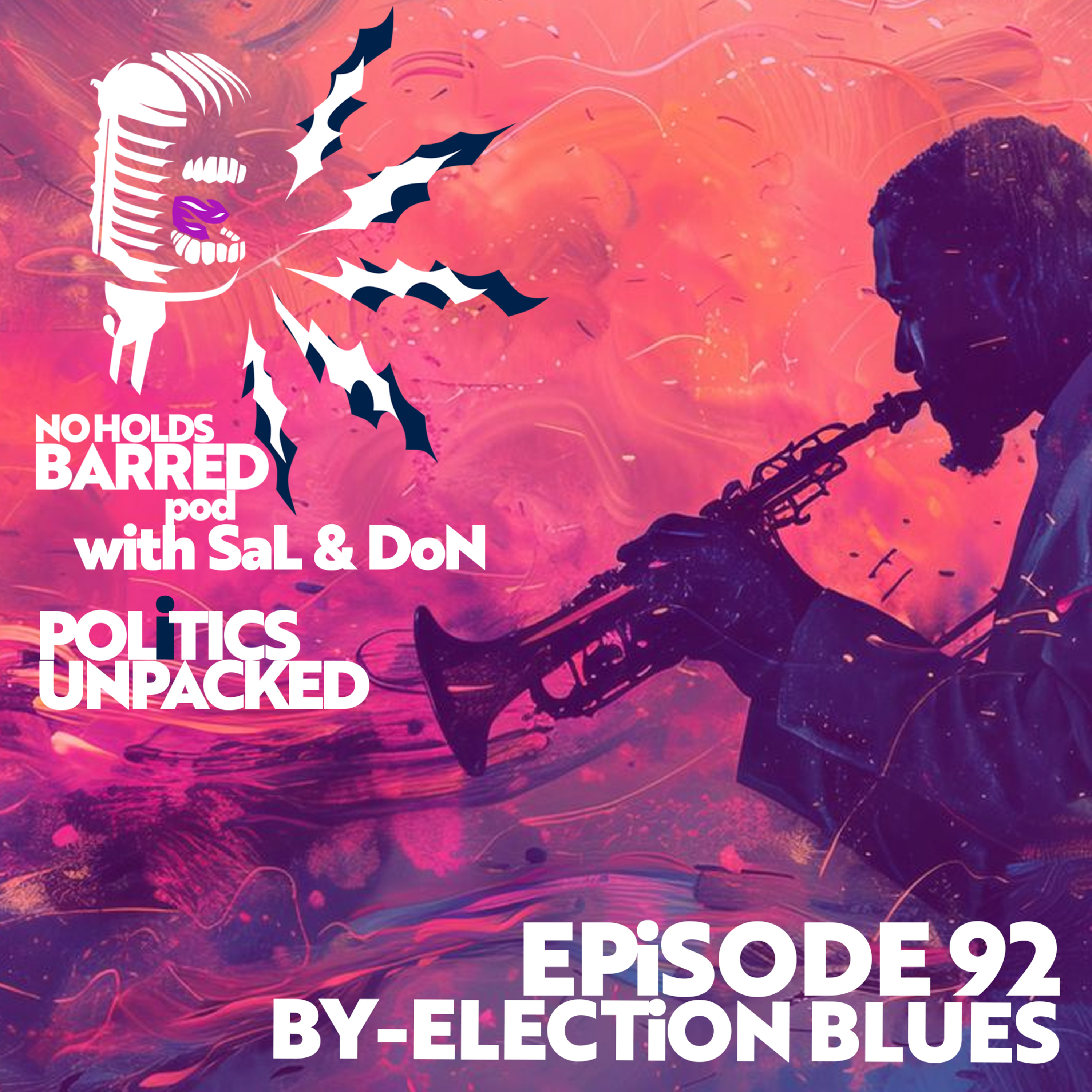EP 92 – BY-ELECTION BLUES | is Reform UK finished? Can Farage dig himself out of this hole? episode artwork