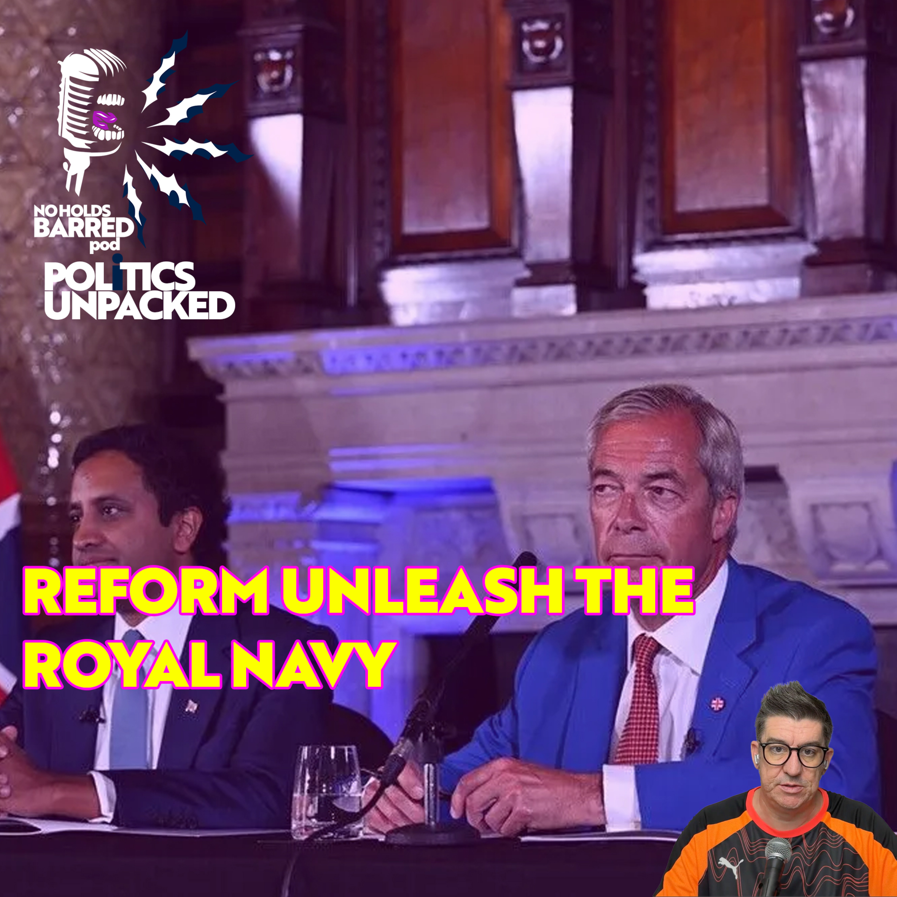 REFORM UNLEASH THE ROYAL NAVY | Again. Burnham takes a break. BP profiteering. | EP 101 episode artwork