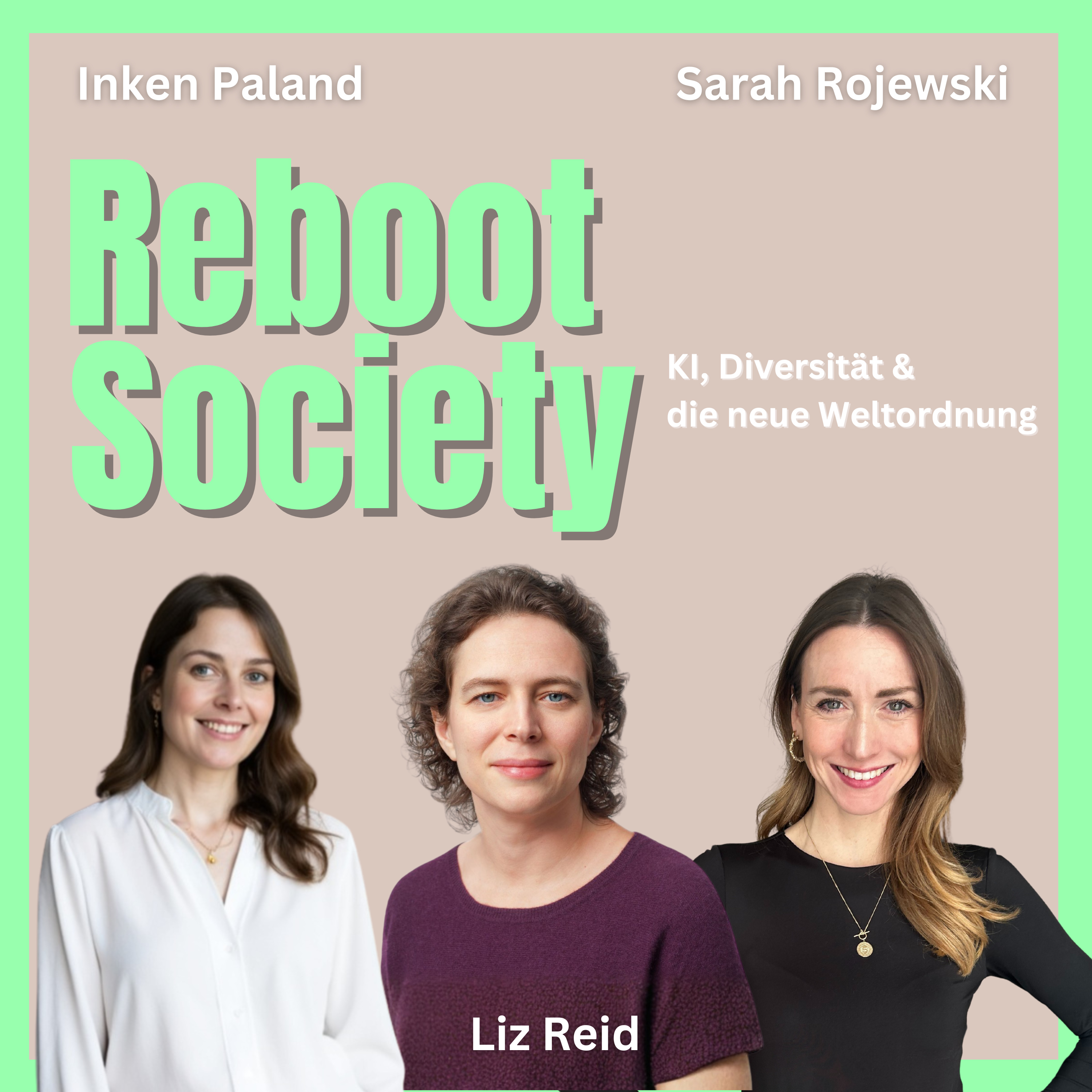 Reboot Society - KI, Diversität und die neue Weltordnung