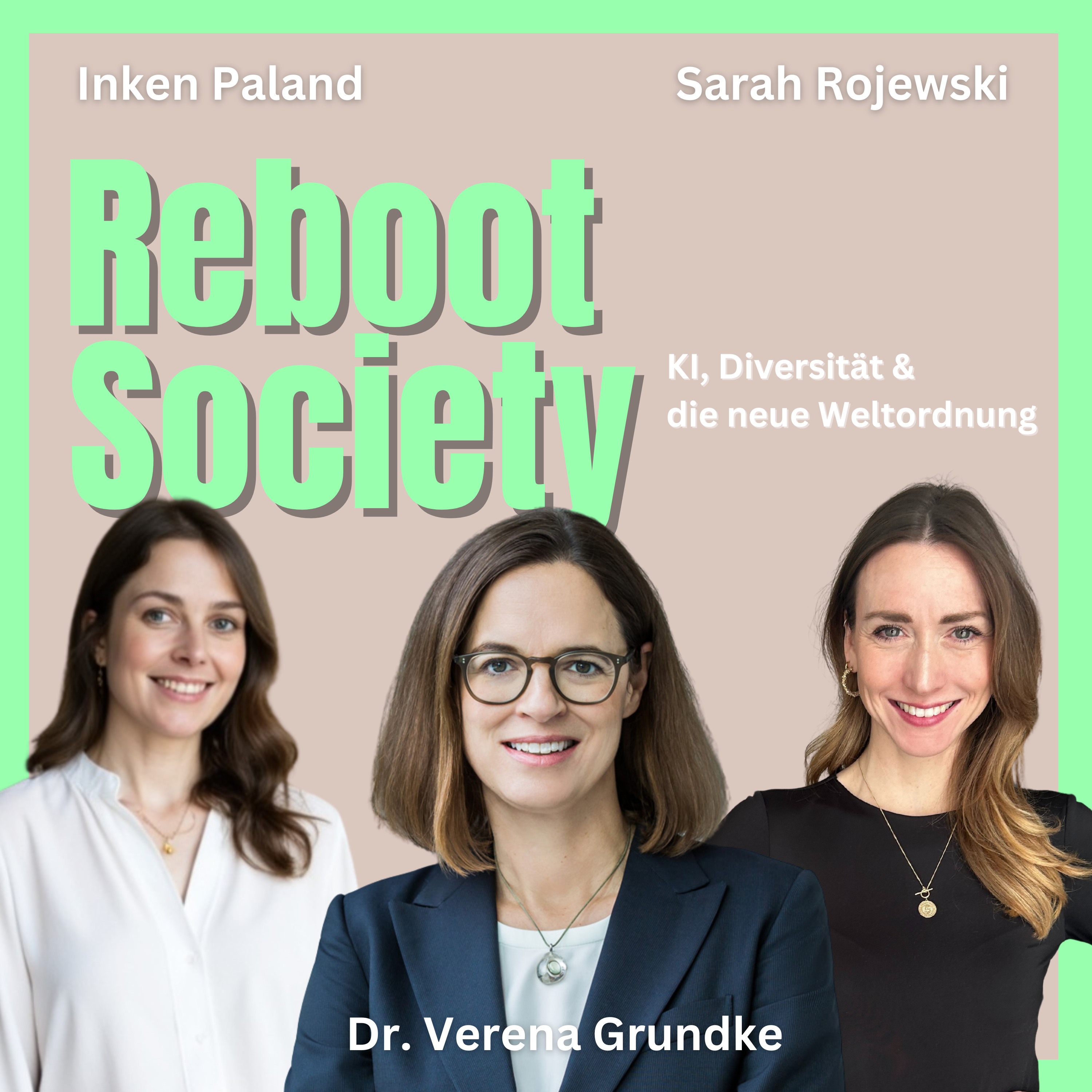 Reboot Society - KI, Diversität und die neue Weltordnung