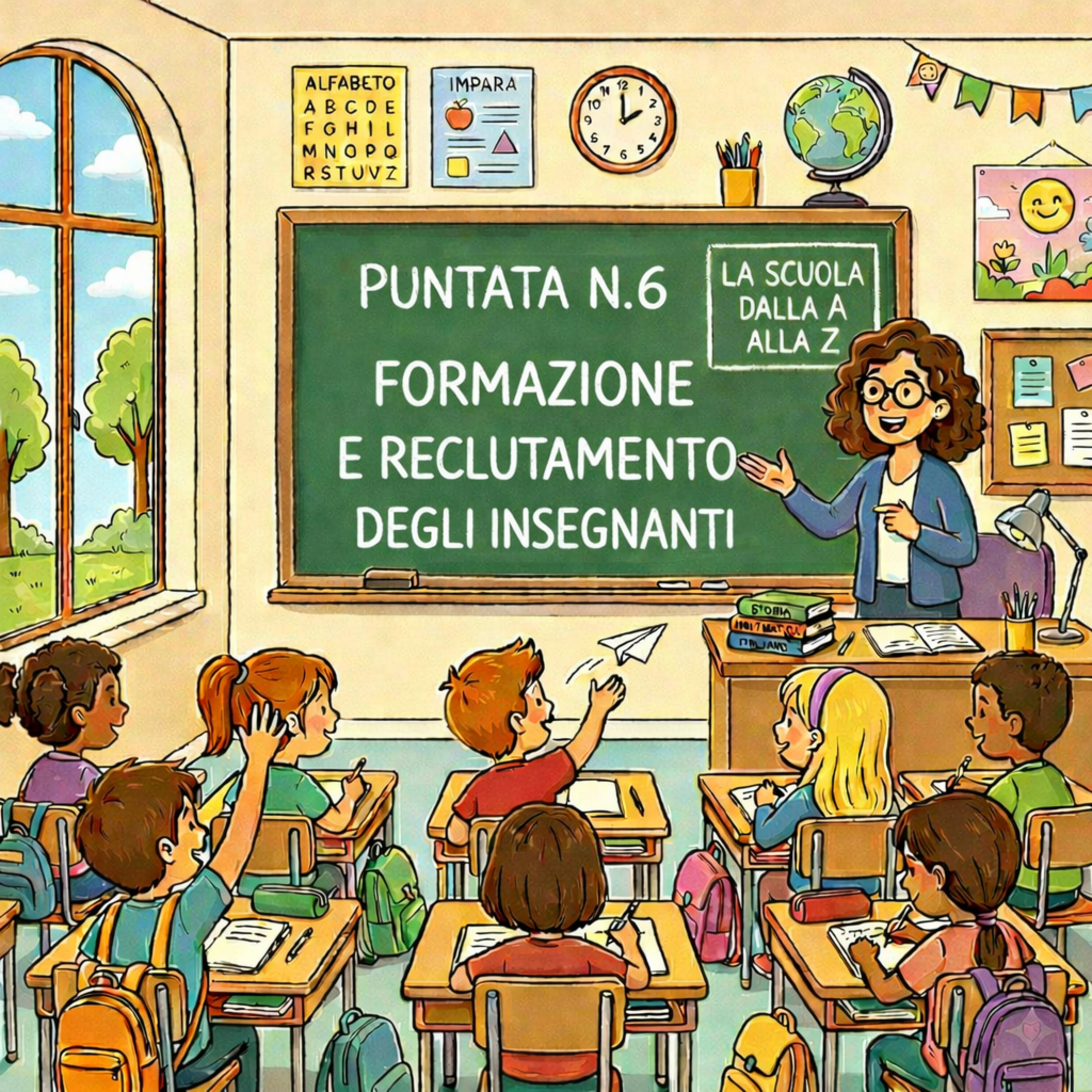 Puntata 6 - F come Formazione e reclutamento degli insegnanti
