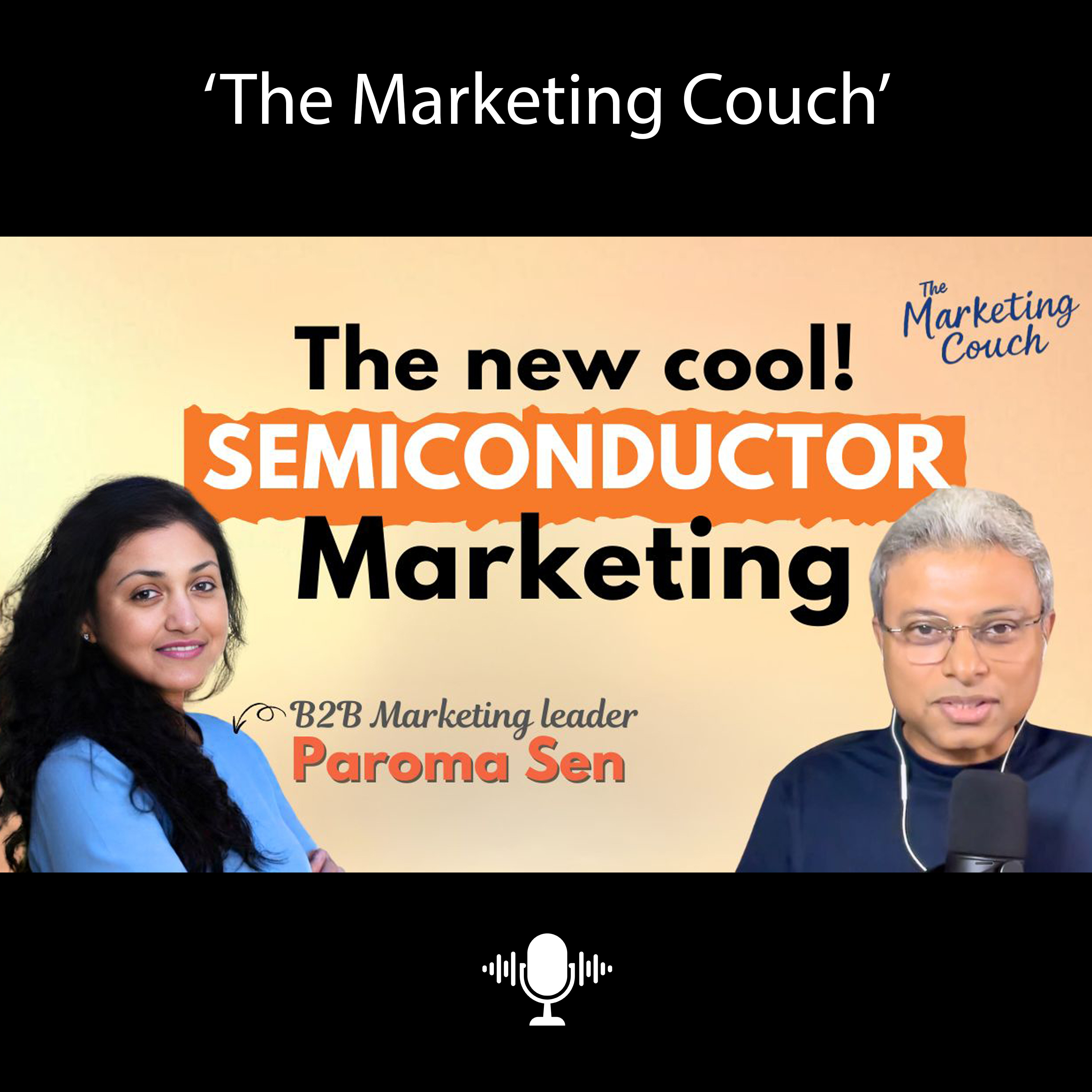 This Marketing VP is making the Semiconductor industry cool again | Paroma Sen, Astera Labs | Ep 16 episode artwork