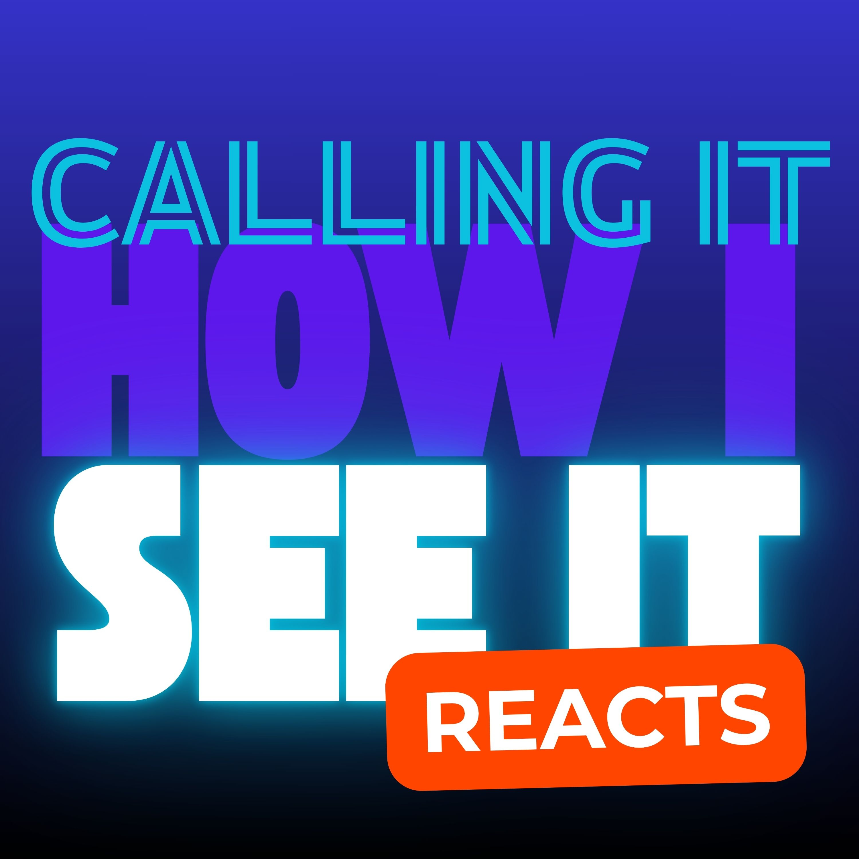 Calling It How I See It