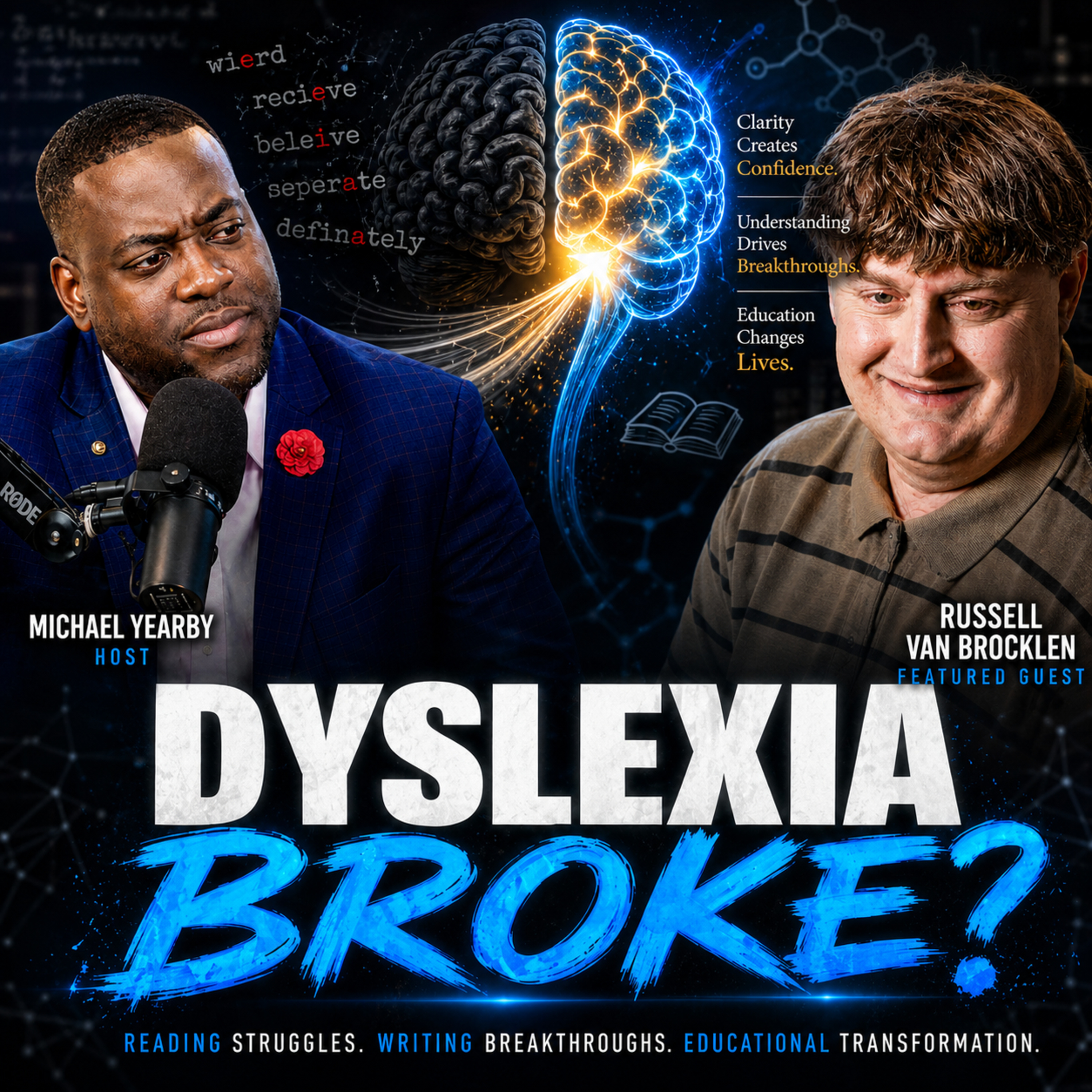Dyslexia Isn’t the End, Russell Van Brocklen Says It’s the Starting Line