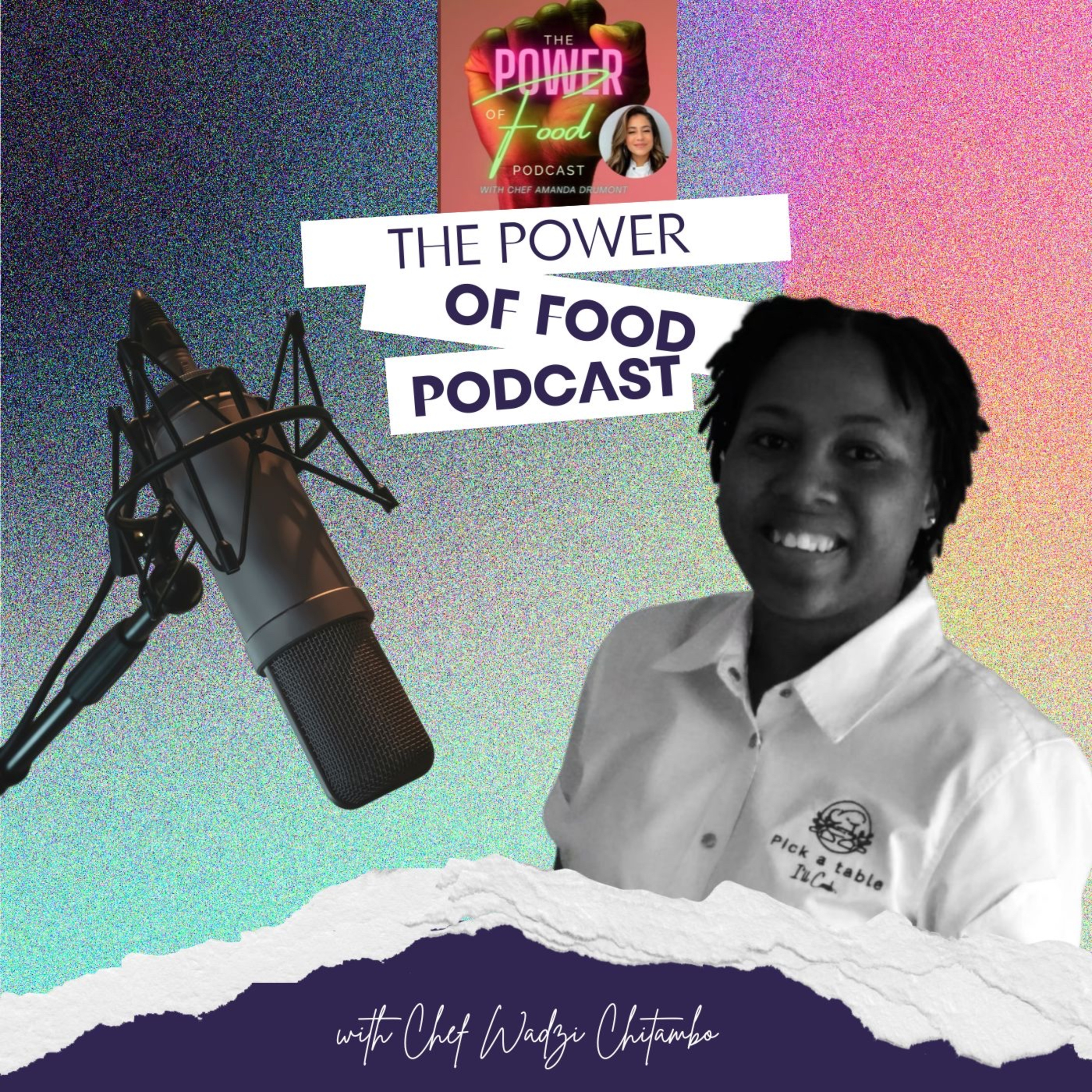 Episode with Chef Wadzi Chitambo episode artwork