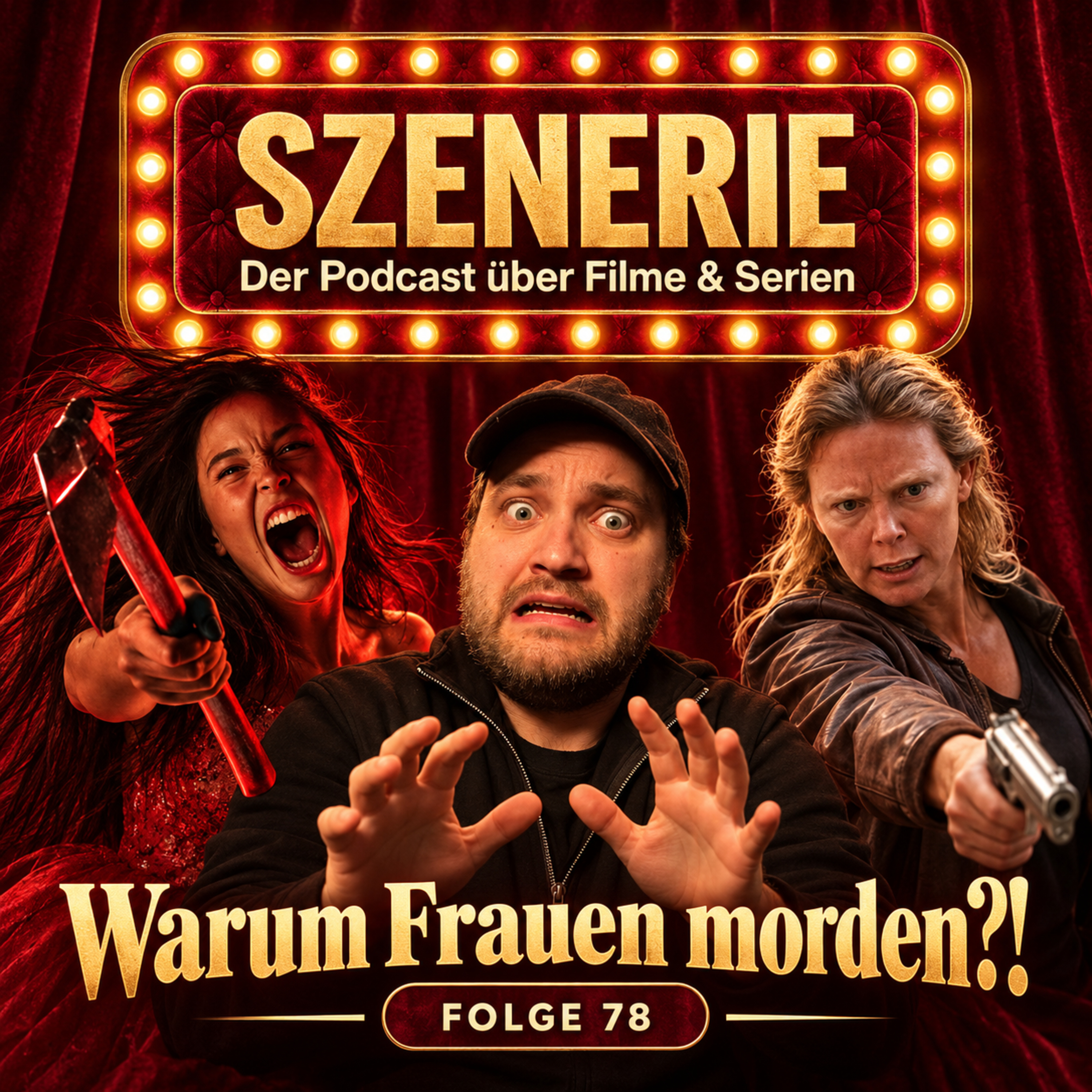 Folge 78 Warum Frauen morden ?!