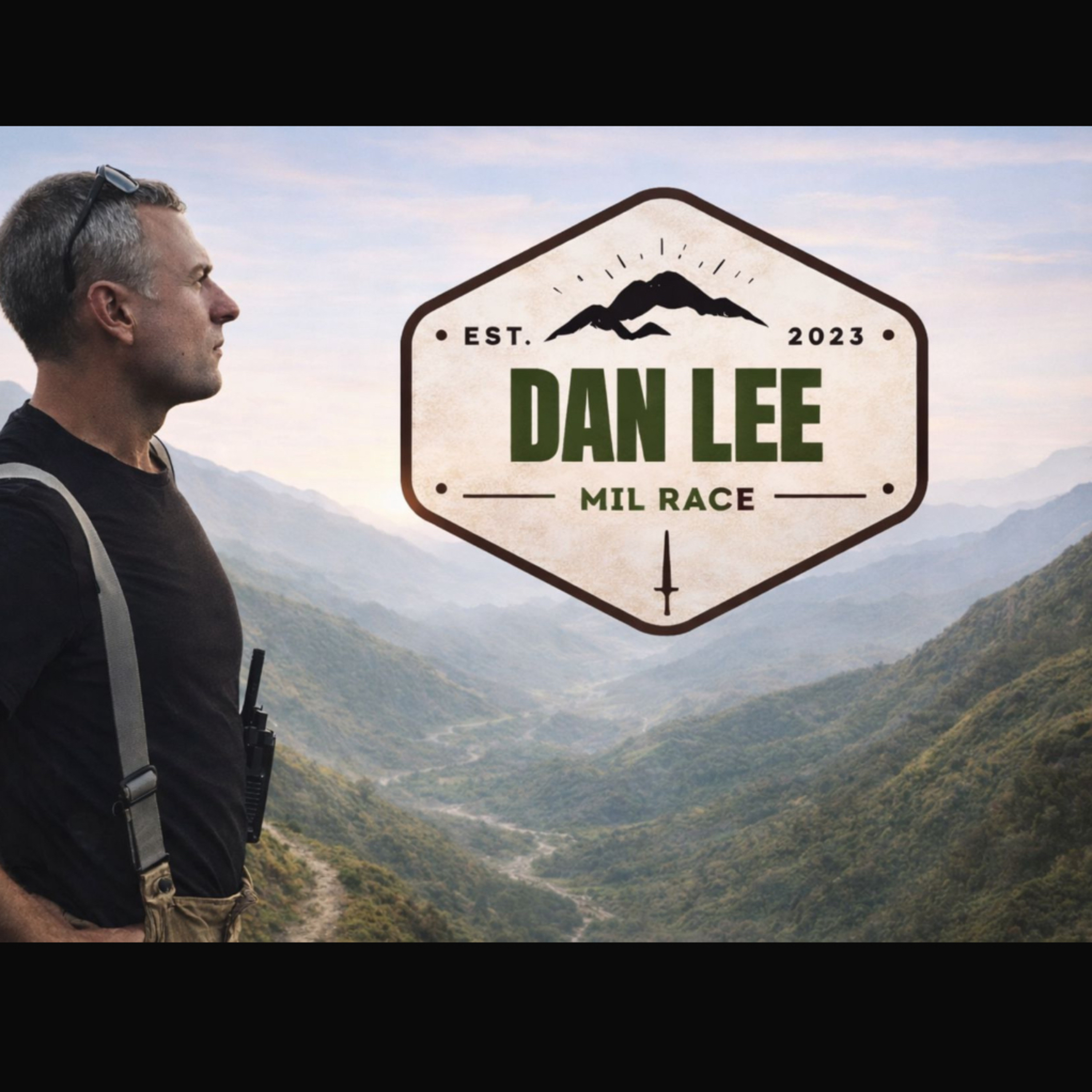Ep.14 “The Dan Lee Mil Race” Raising Money for Charity, In Honour of ex Marine & Fire Fighter  episode artwork