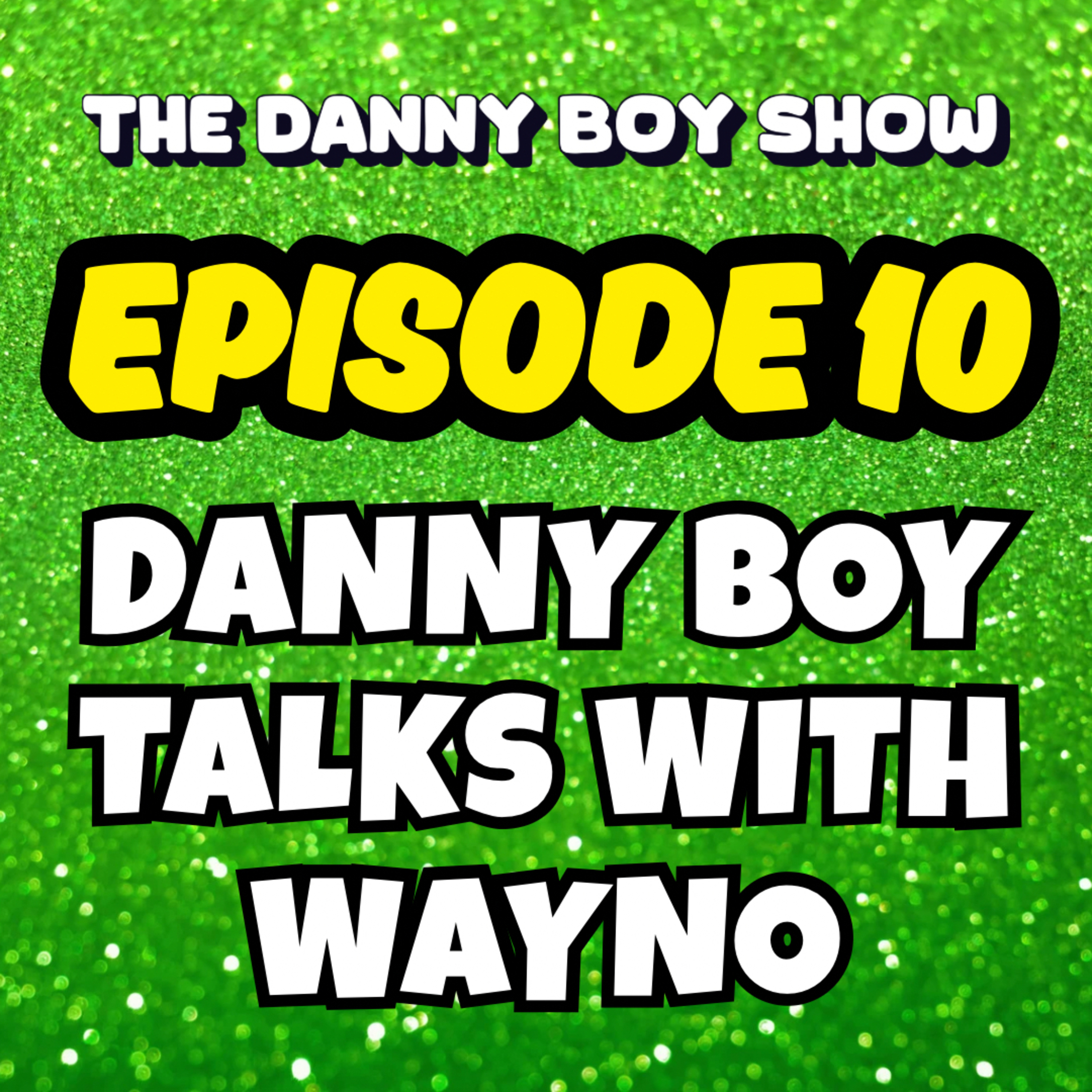 The Danny Boy Show