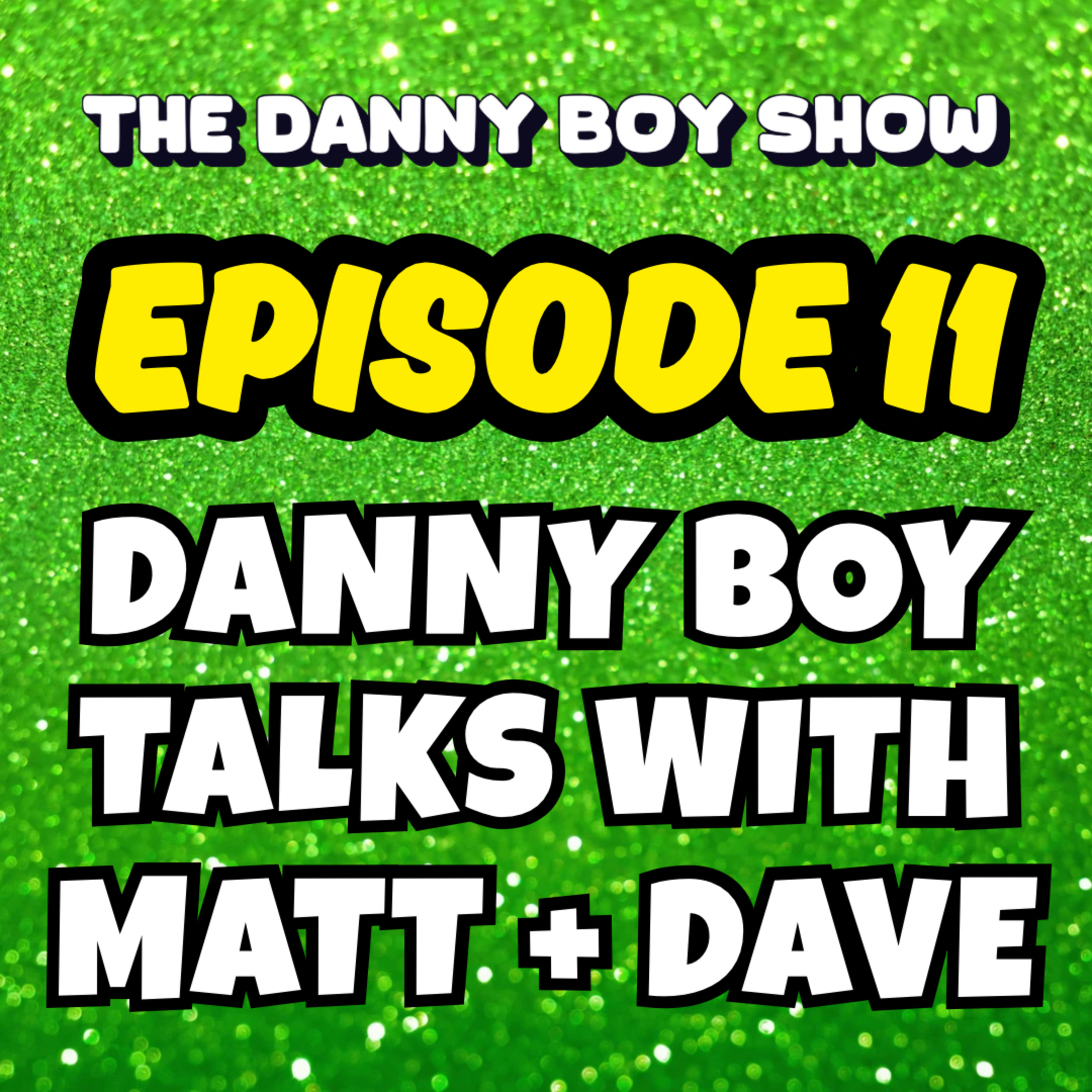 The Danny Boy Show