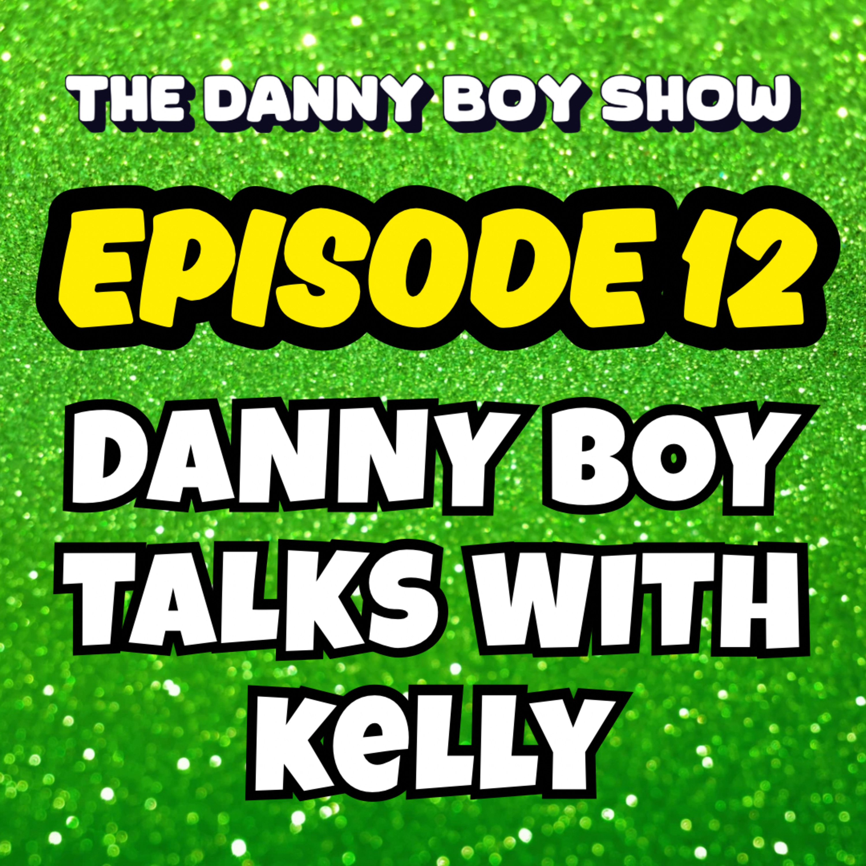 The Danny Boy Show