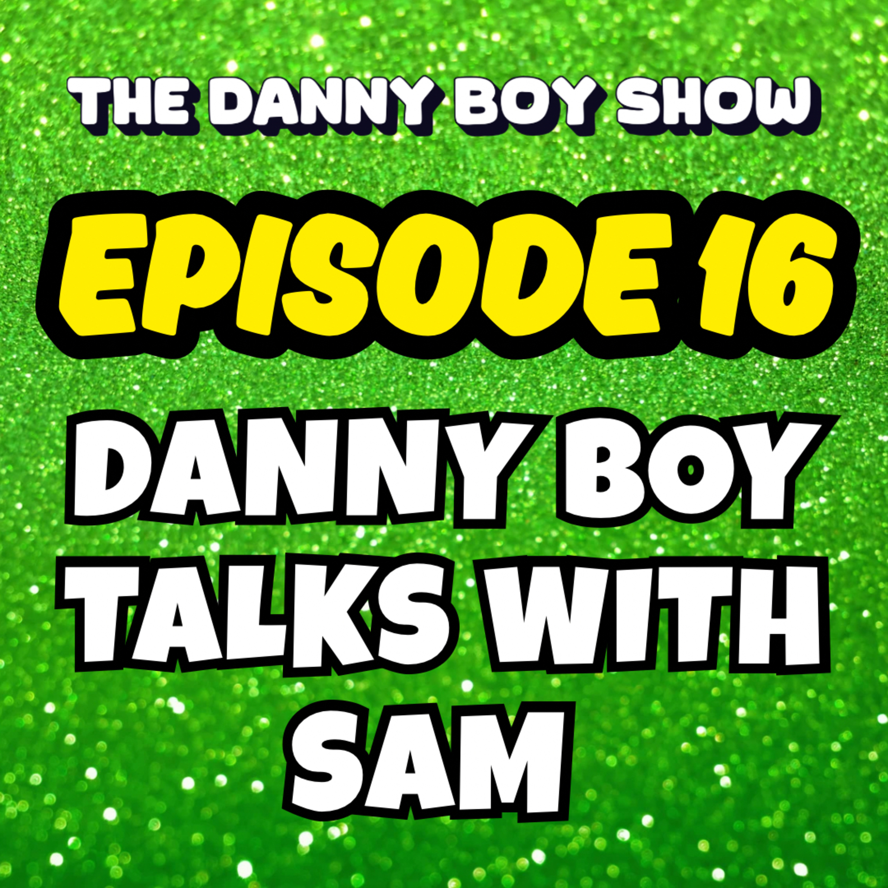 The Danny Boy Show