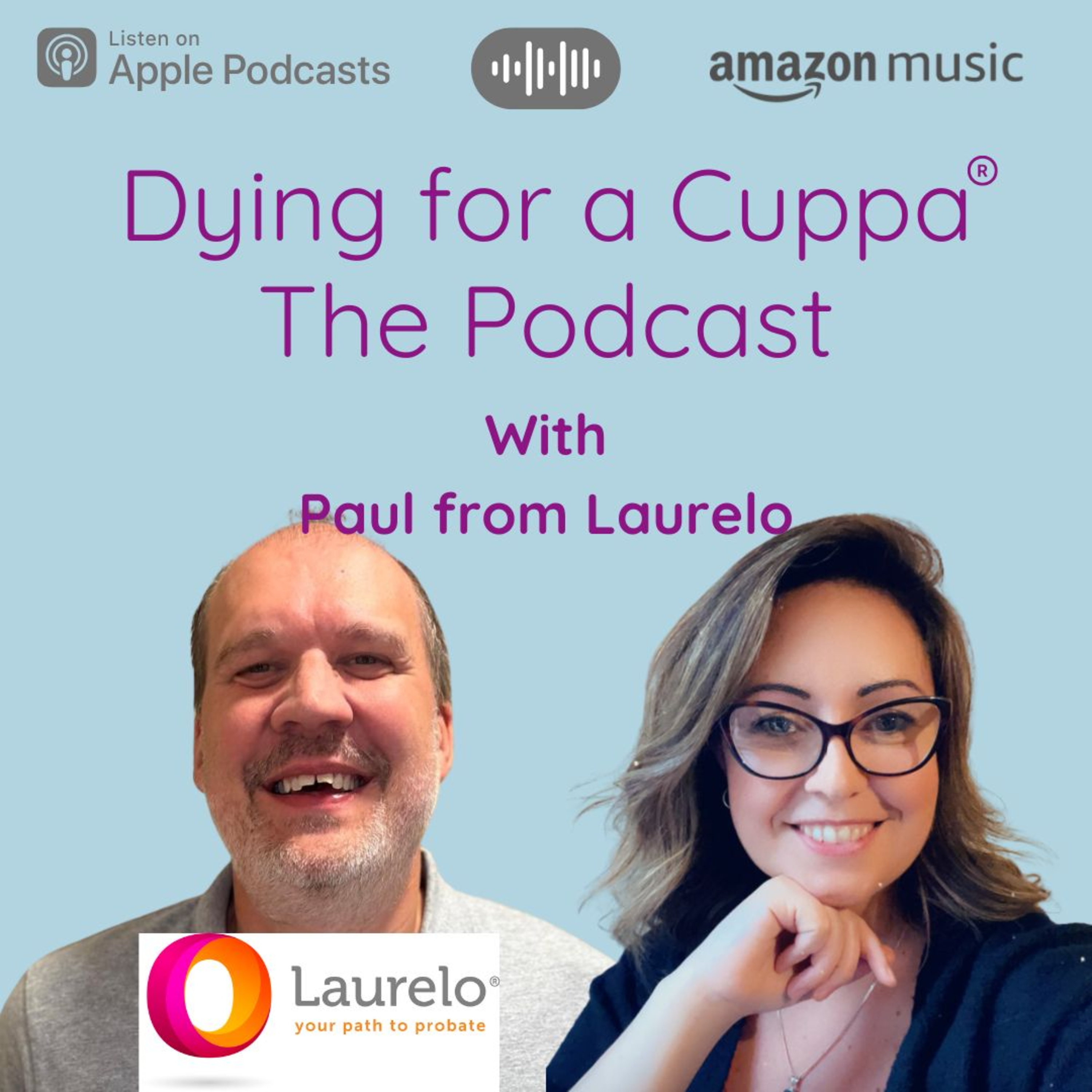 Dying for a Cuppa - The Podcast