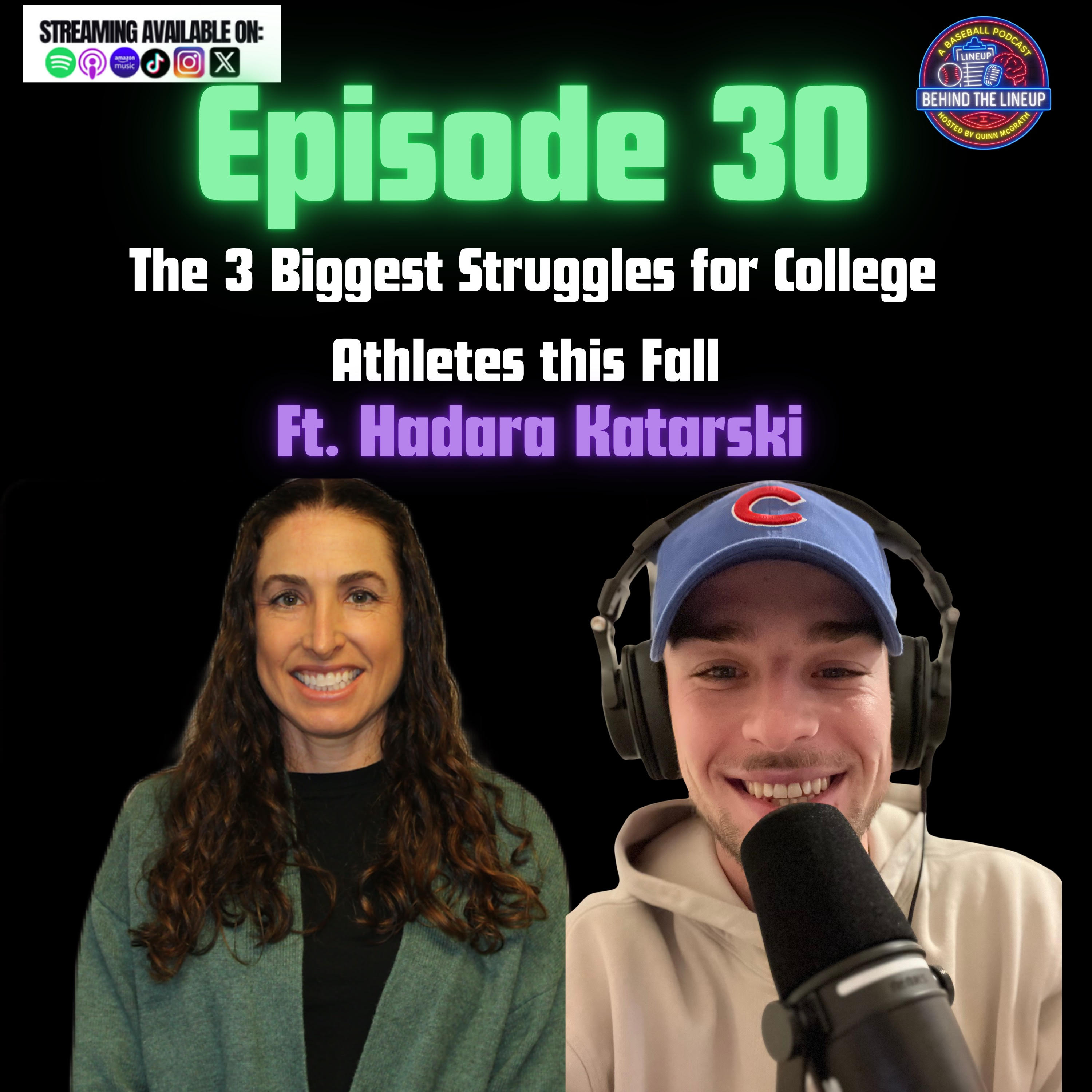 Episode 30: The 3 Biggest Struggles for College Athletes This Fall Ft. Hadara Katarski episode artwork