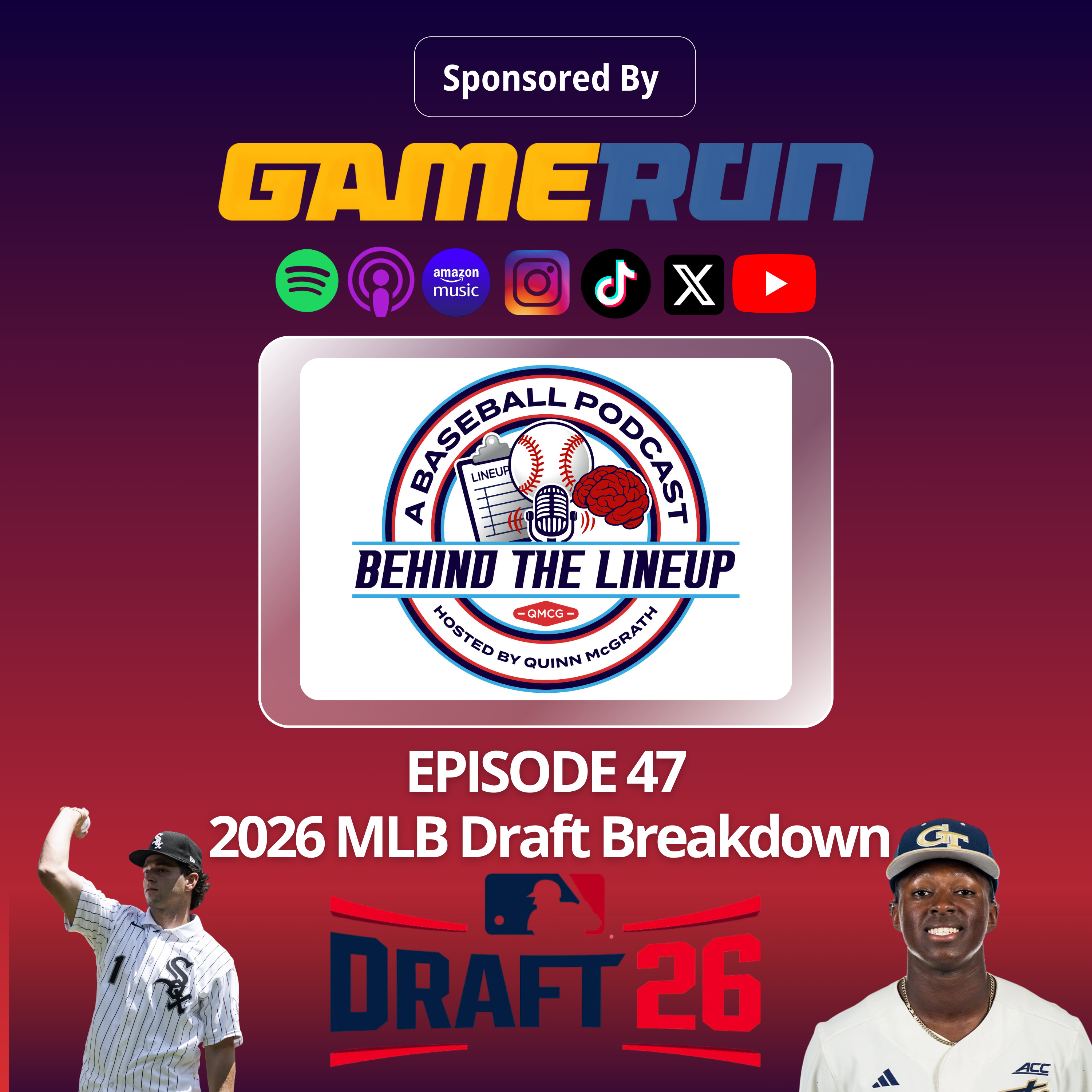Episode 47: 2026 MLB Draft Breakdown episode artwork