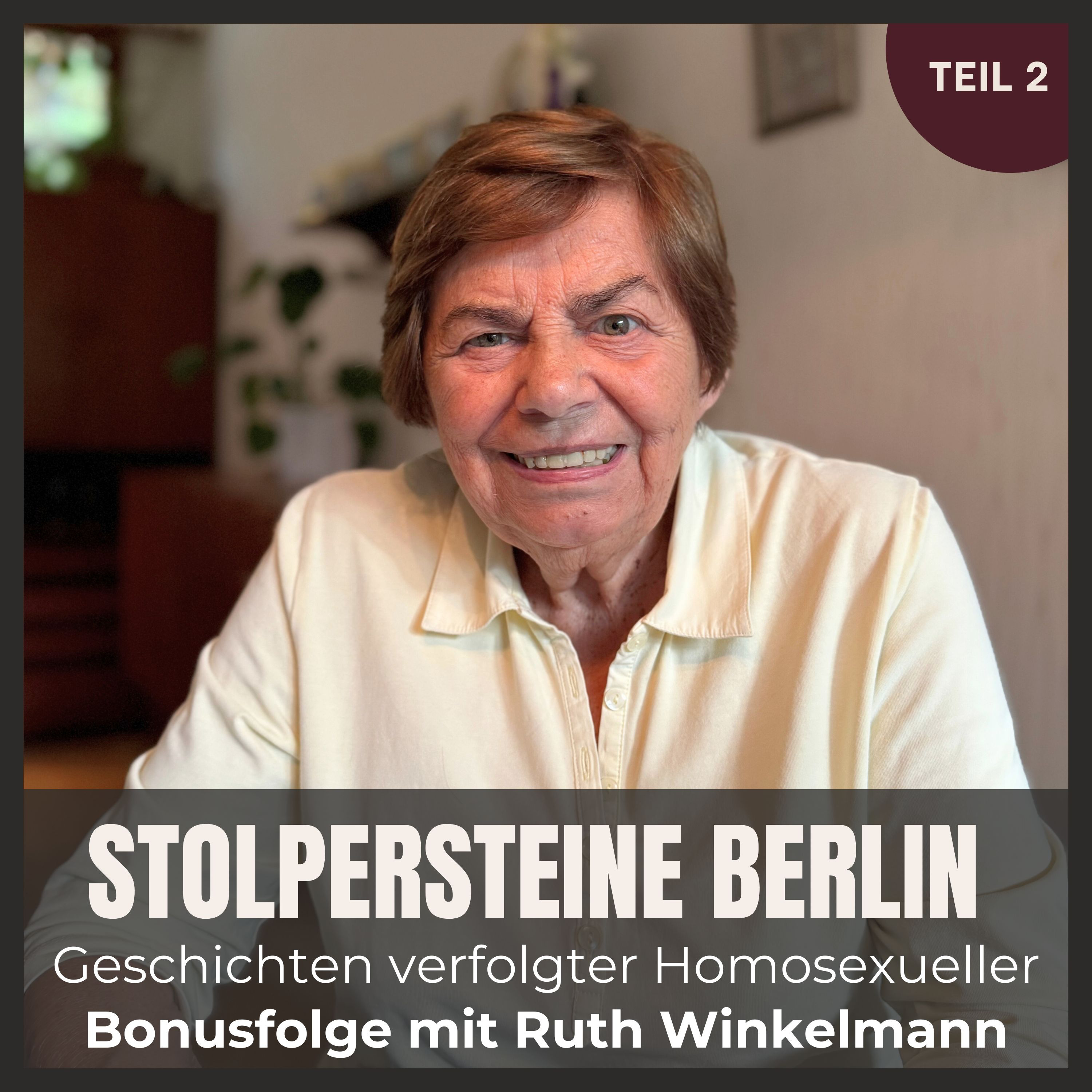 Bonusfolge: im Gespräch mit Zeitzeugin und Holocaust-Überlebender Ruth Winkelmann (Teil 2) episode artwork