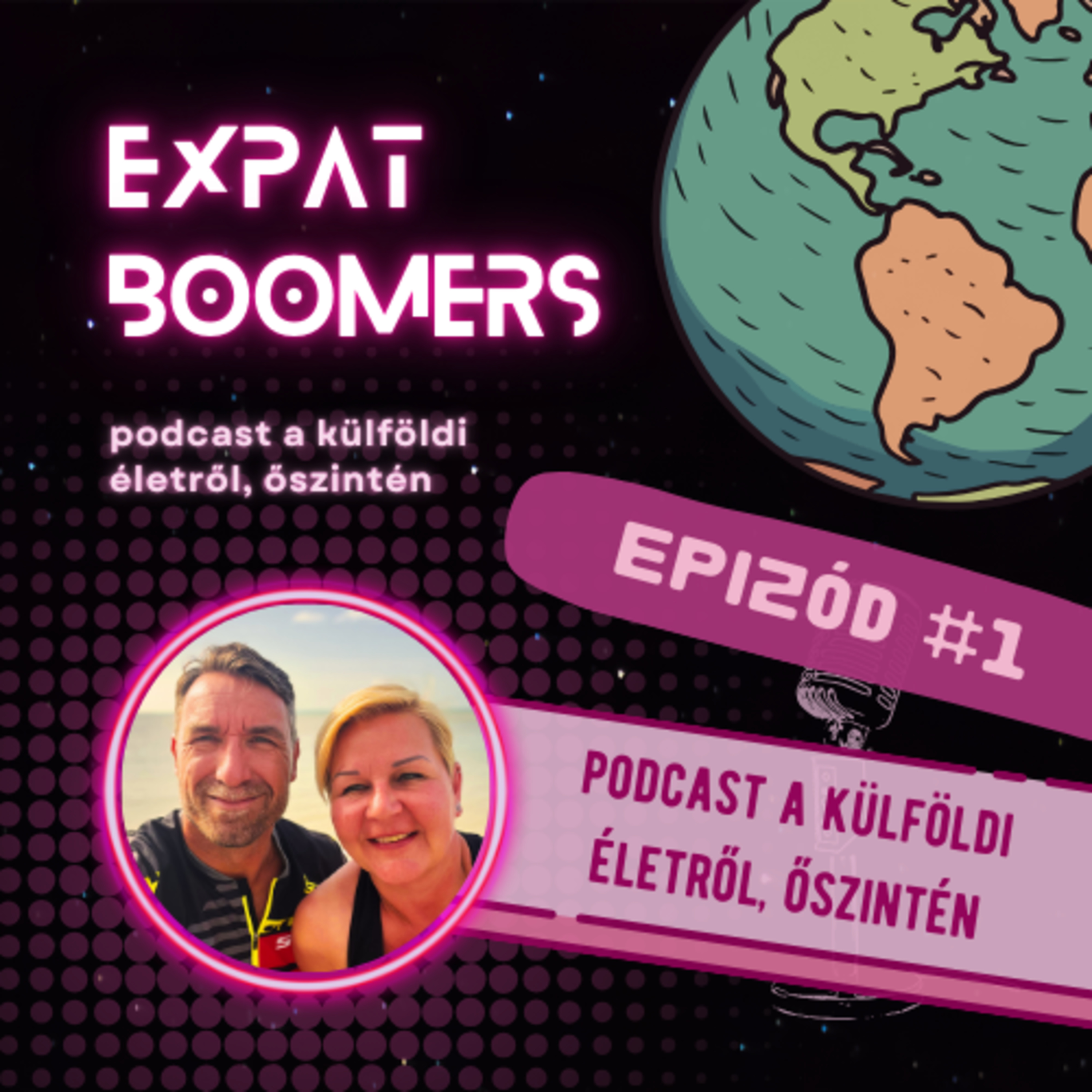 Expat Boomers Podcast - Beszélgetések a külföldi életről, viccesen és őszintén...