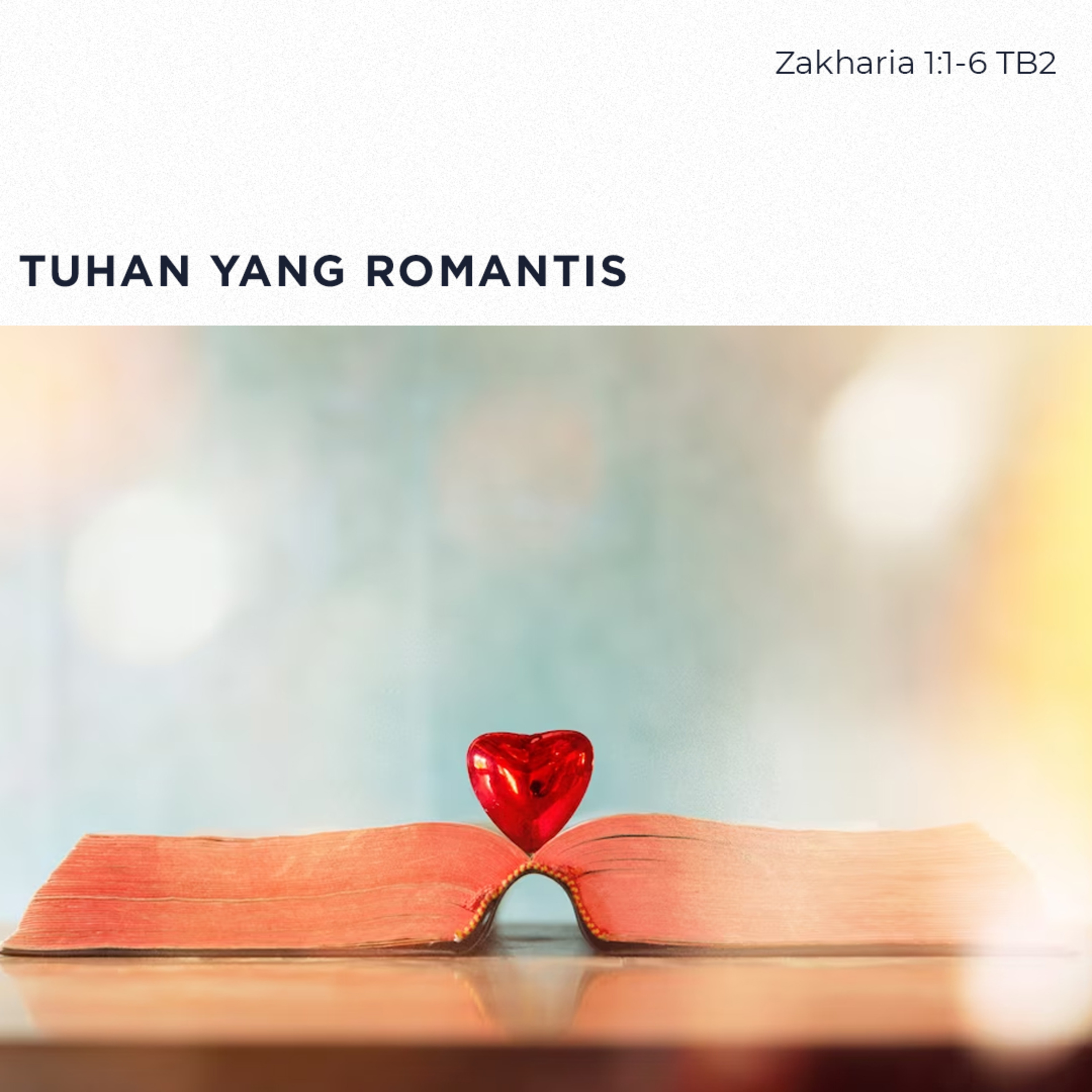 Daily Scripture Reading - Tuhan yang Romantis episode artwork