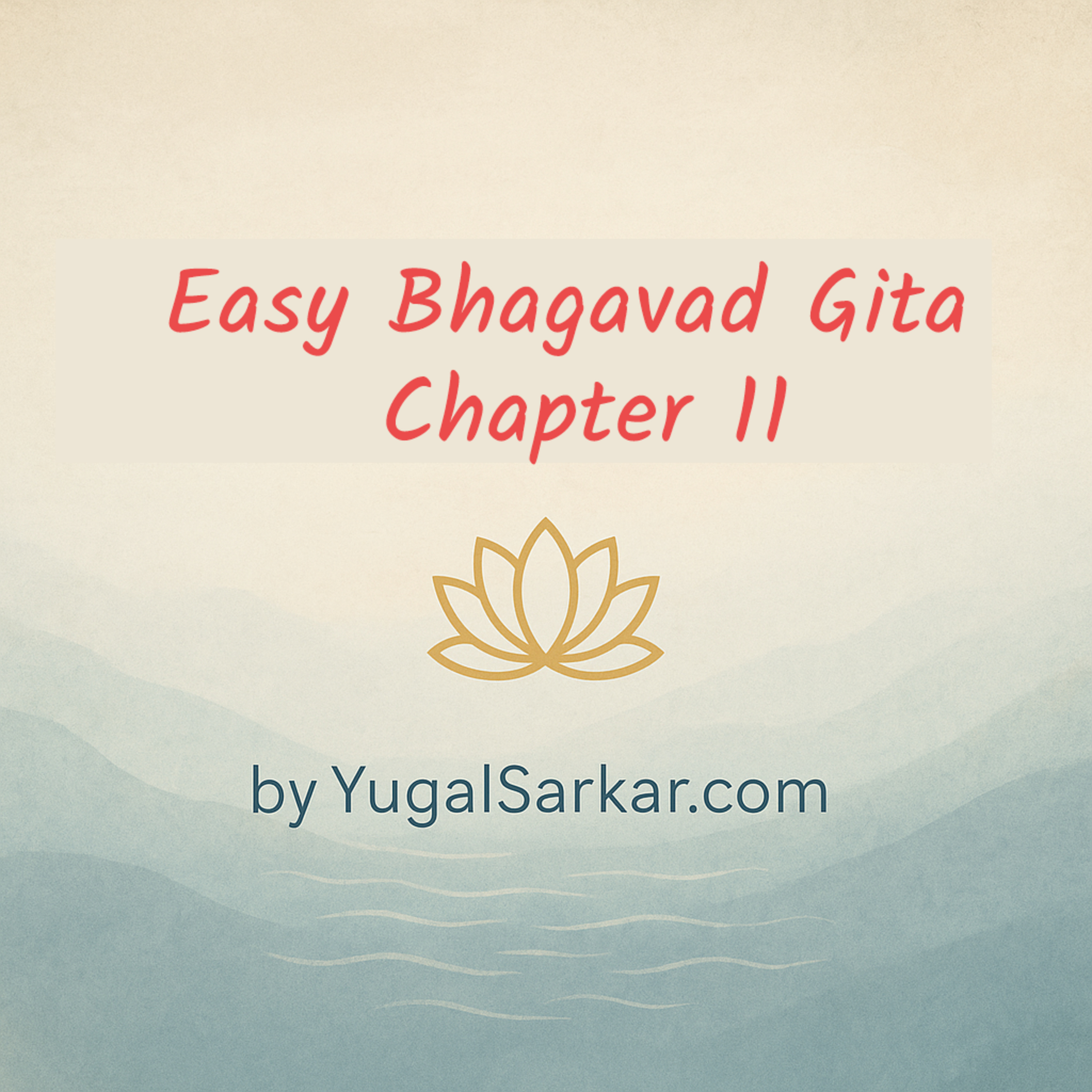 Easy Bhagavad Gita – Chapter 11: The Cosmic Form of Krishna episode artwork