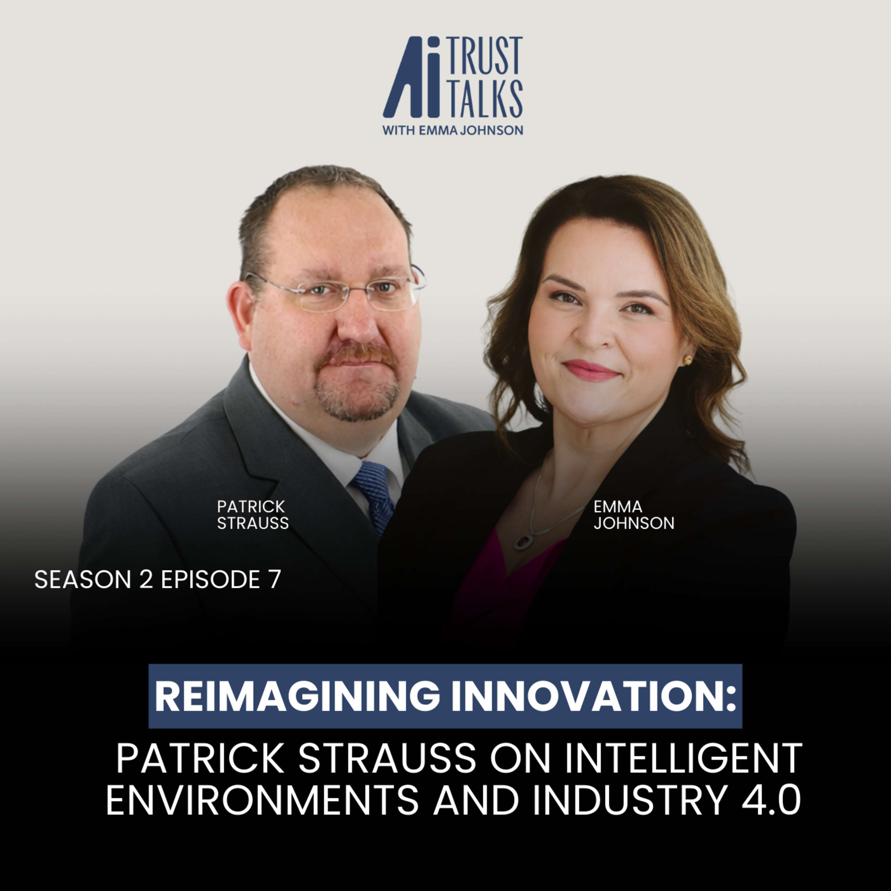 Reimagining Innovation: Patrick Strauss on Intelligent Environments and Industry 4.0