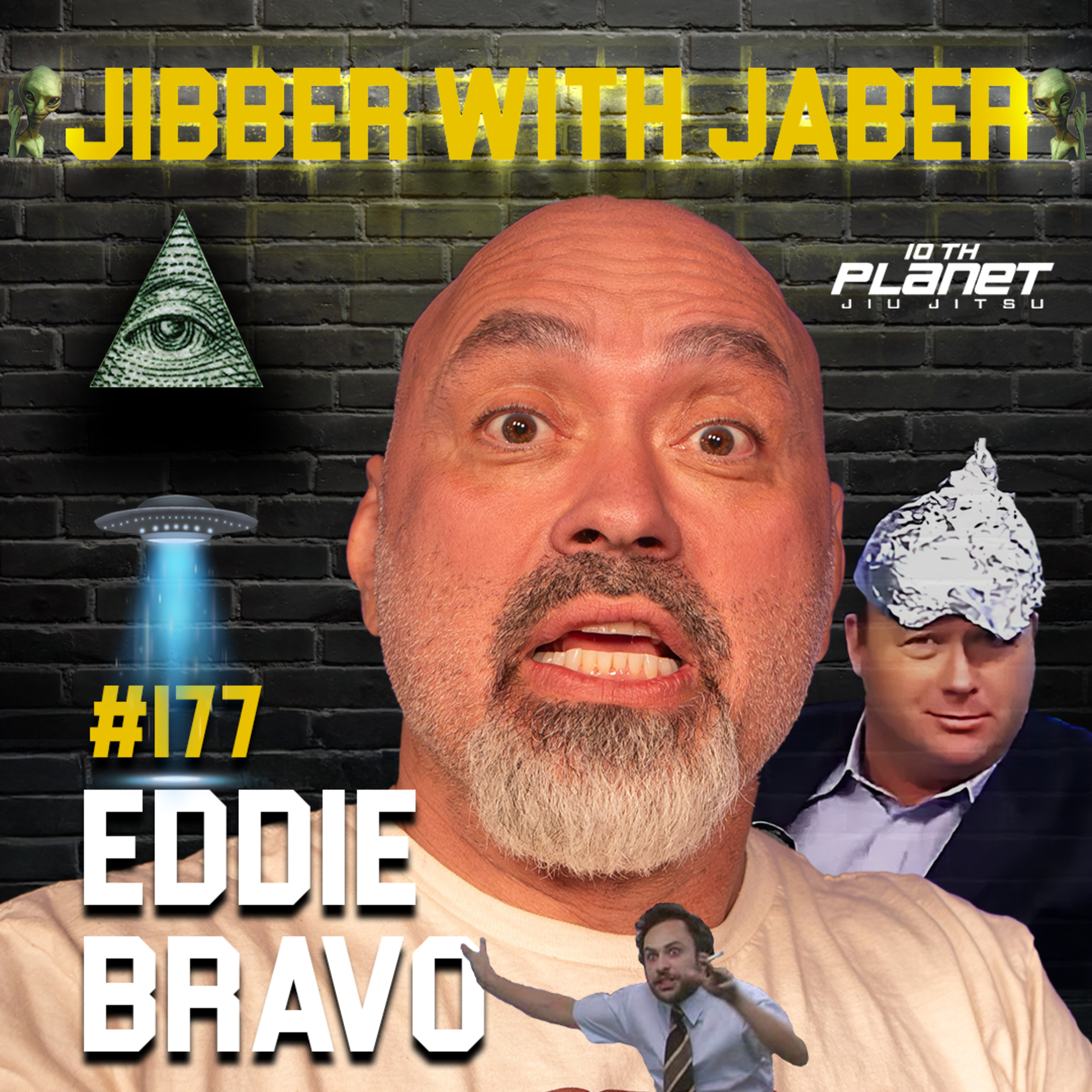 Eddie Bravo | UNCENSORED — Conspiracies, Jiu-Jitsu & The System | Jibber with Jaber episode artwork