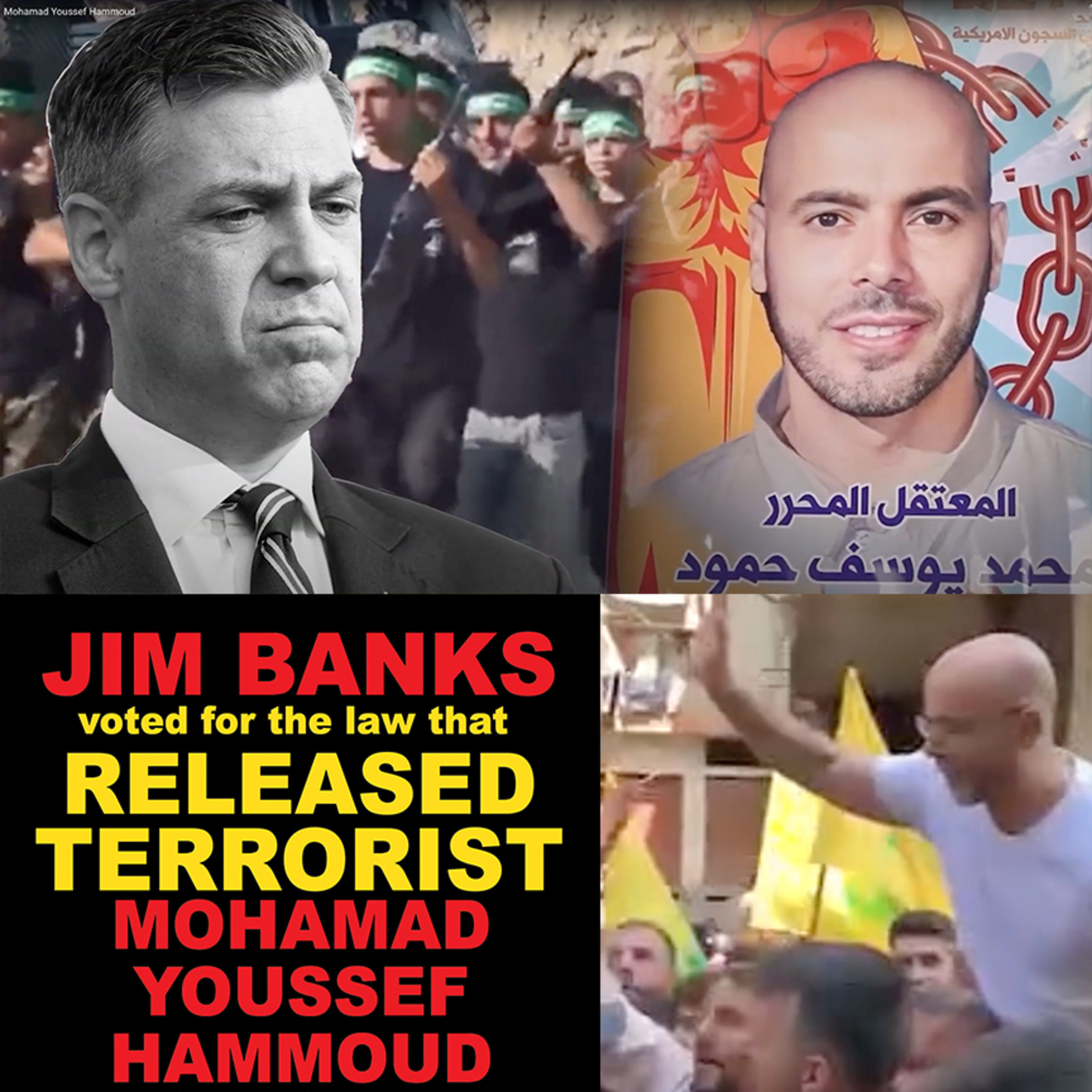 Terrorist Mohamad Youssef Hammoud released from prison EARLY thanks to JIM BANKS!