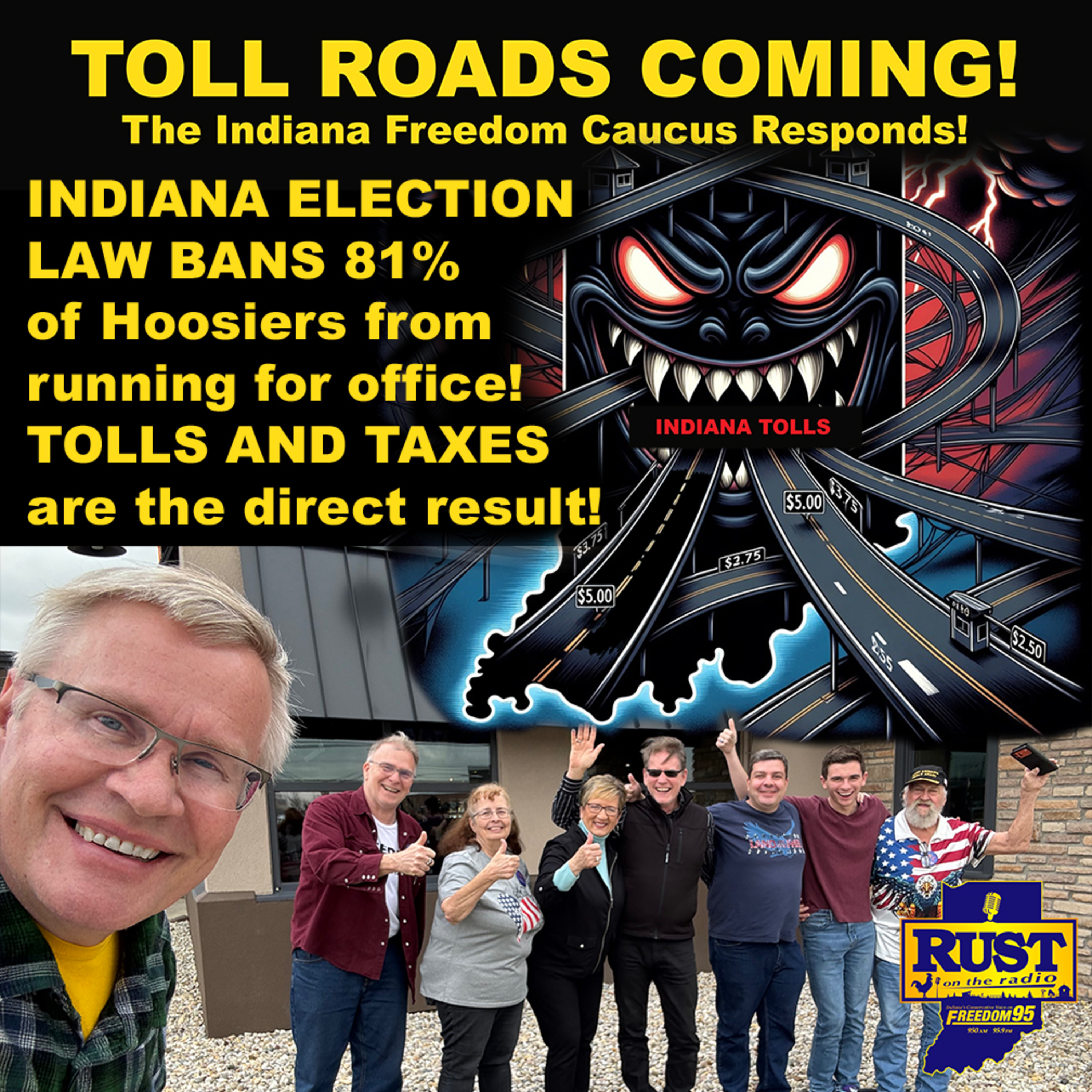 Indiana Toll Roads Coming! Ken Colbert & the Indiana Freedom Caucus join THE JOHN RUST SHOW to discuss! episode artwork