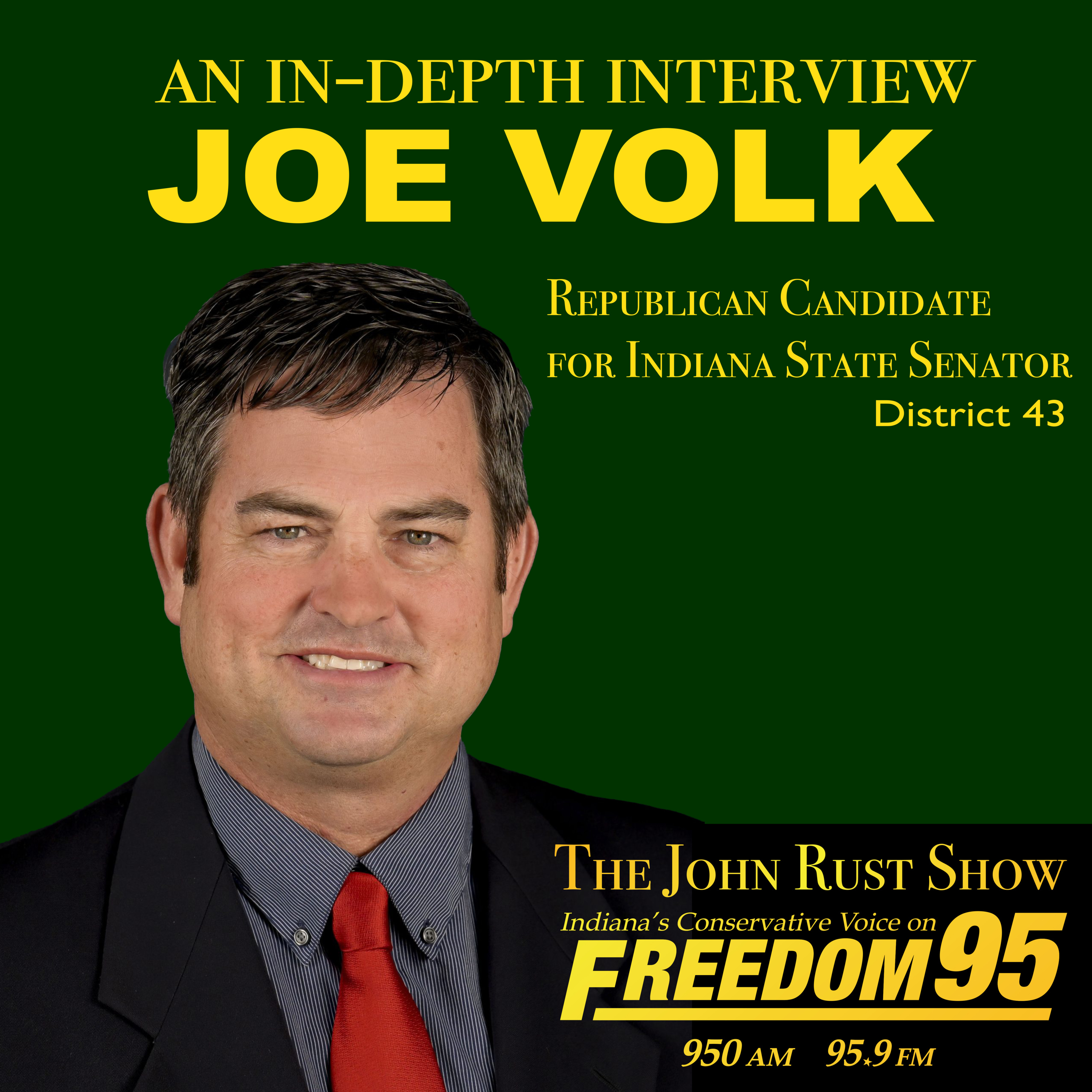 JOE VOLK, Republican candidate for Indiana State Senate - exposing the dark underbelly of Indiana politics. episode artwork