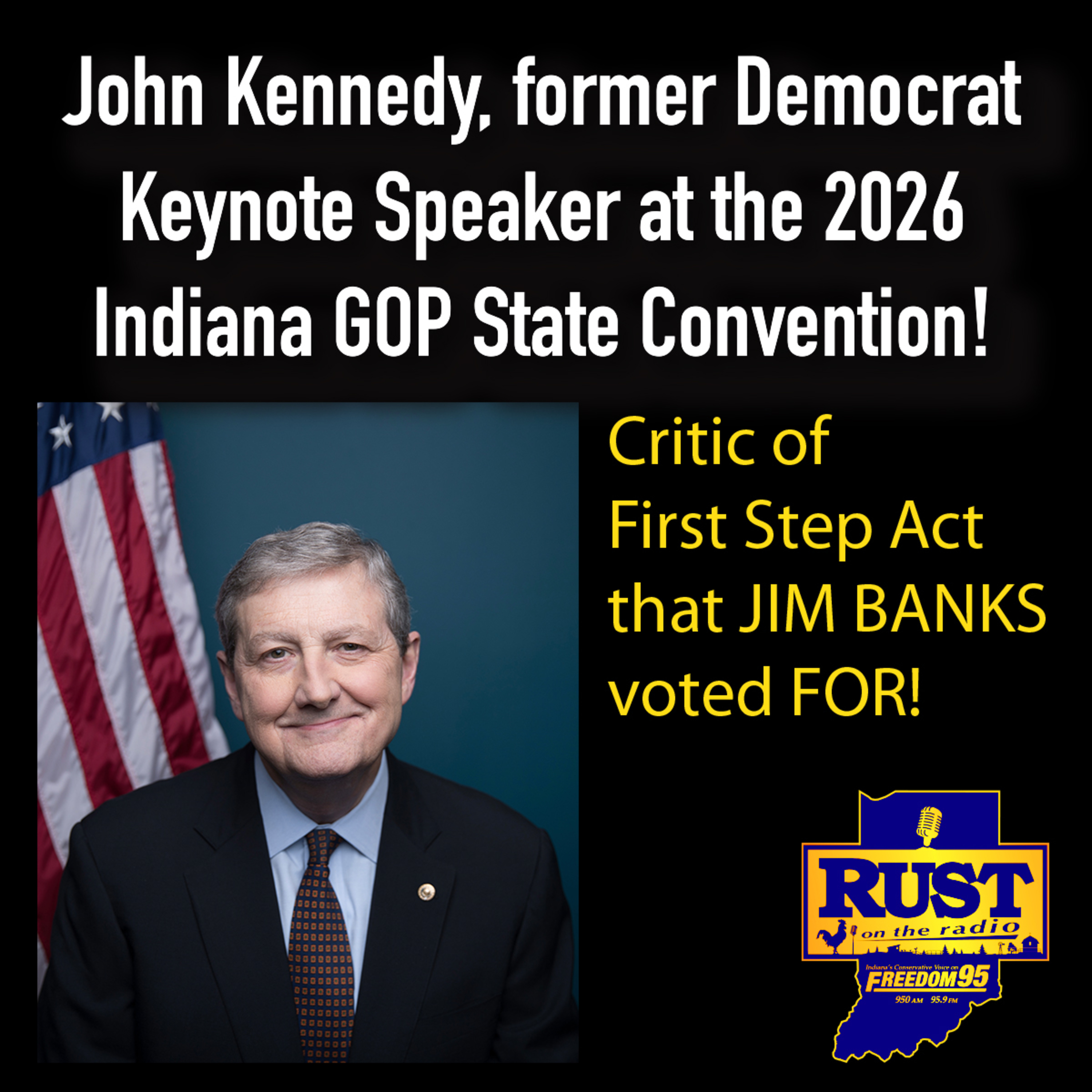 Former Democrat, Senator John Kennedy of Louisiana, Keynote Speaker at 2026 Indiana State GOP Convention! episode artwork