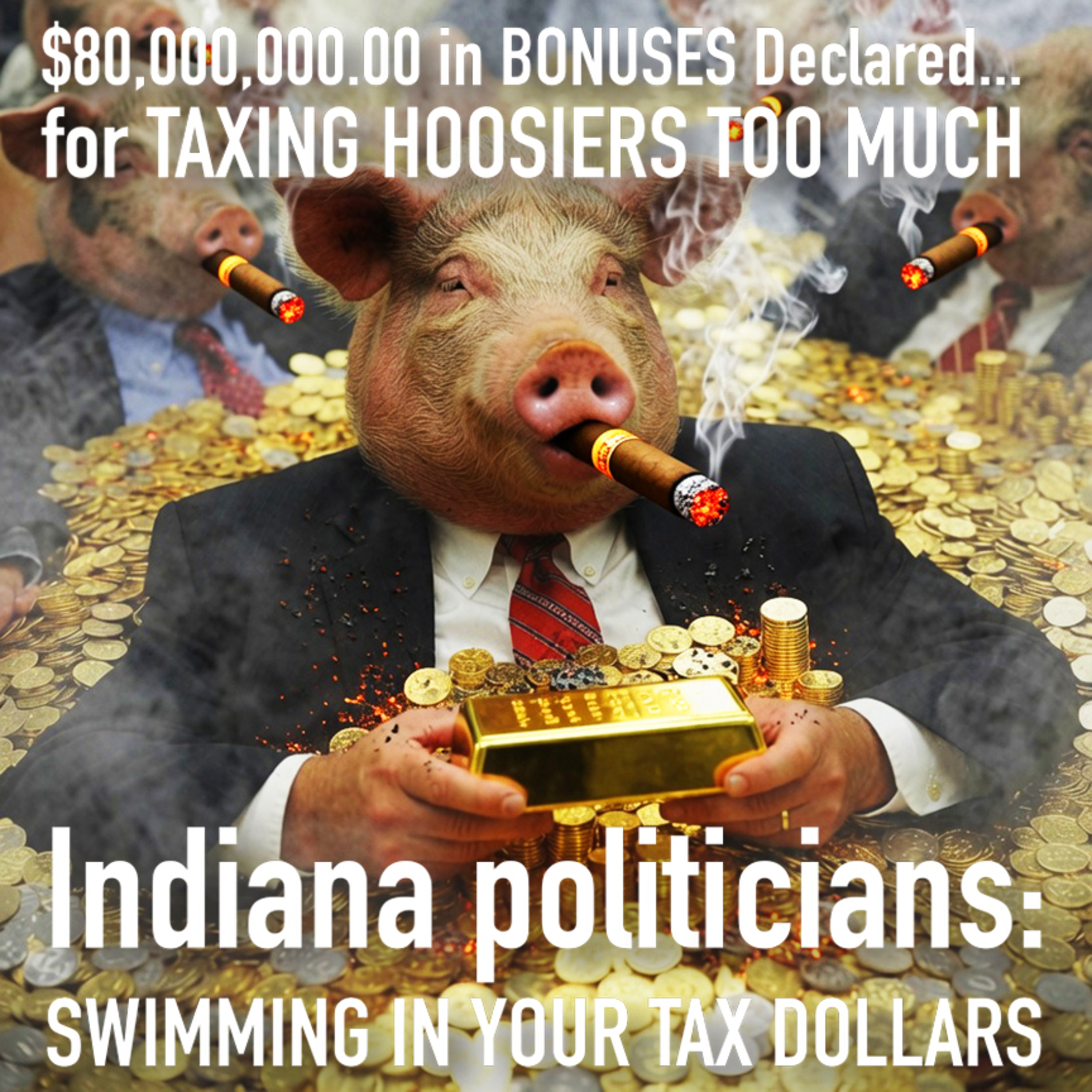 Indiana: $80,000,000.00 in taxpayer funded bonuses to celebrate $2 BILLION dollars in OVER-taxation! episode artwork