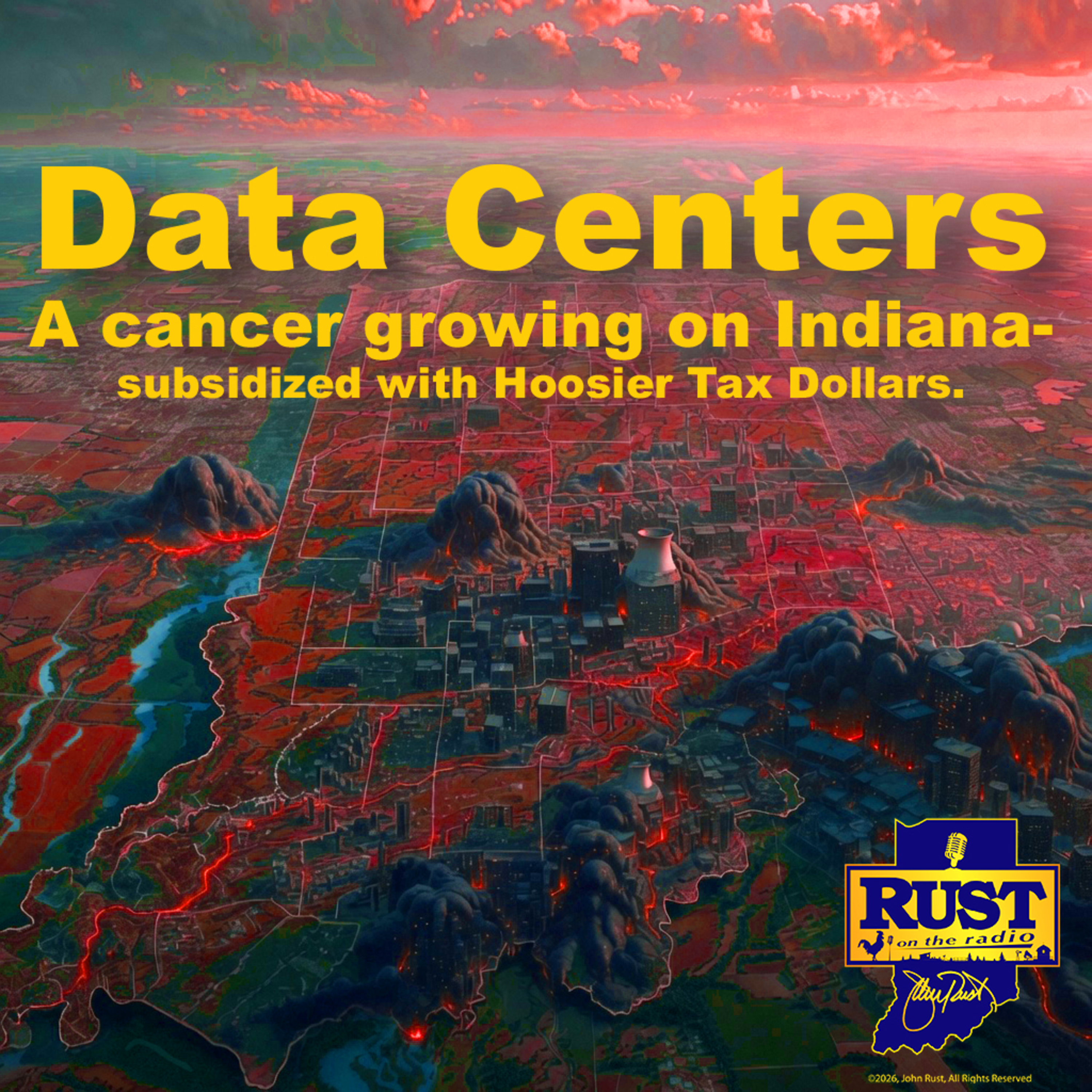 Data Centers - A cancer growing on Indiana...with Hoosier Taxpayer forced subsidies! episode artwork