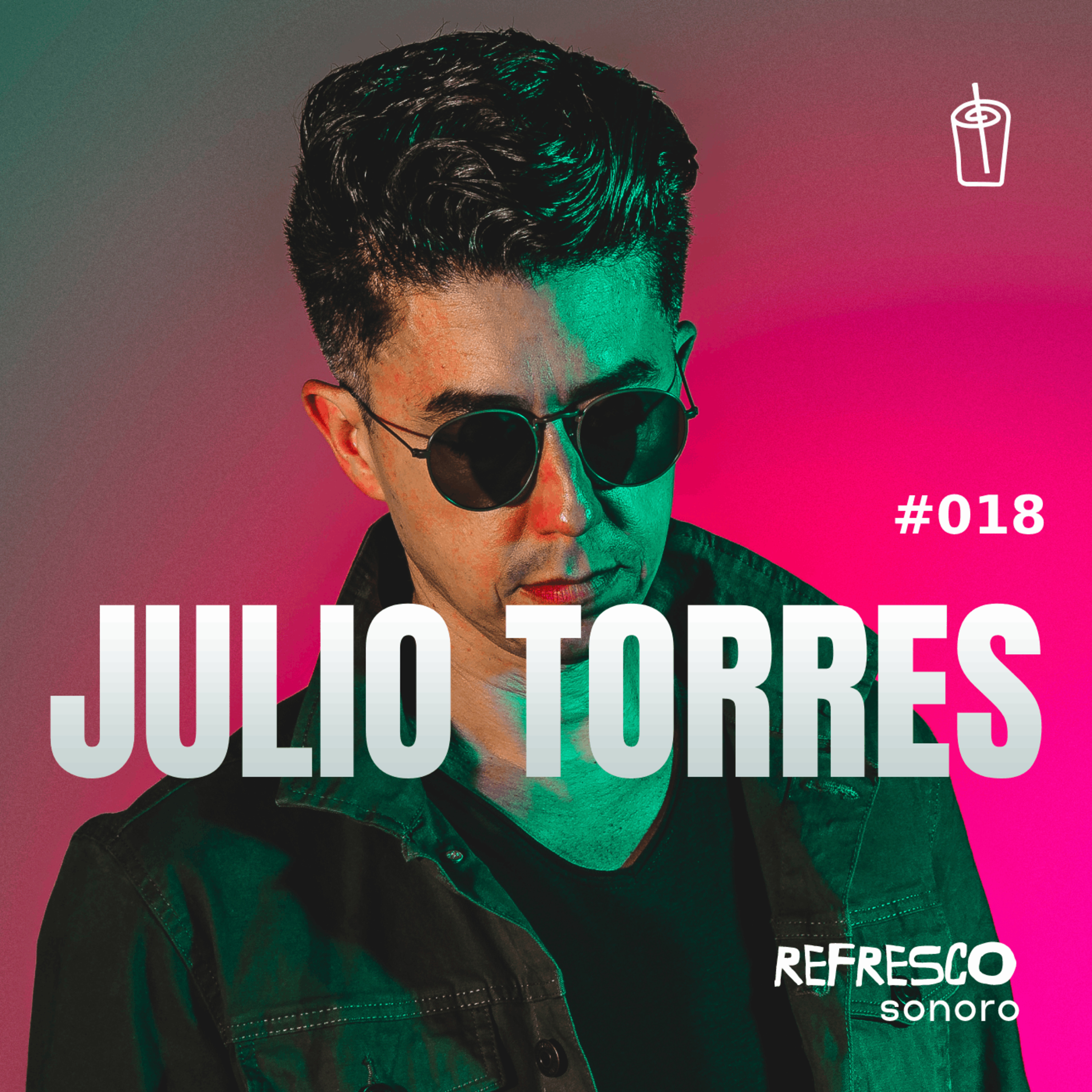 DJ JULIO TORRES: Para Além do Mainstream: A essência do House e uma conexão profunda nas pistas. episode artwork