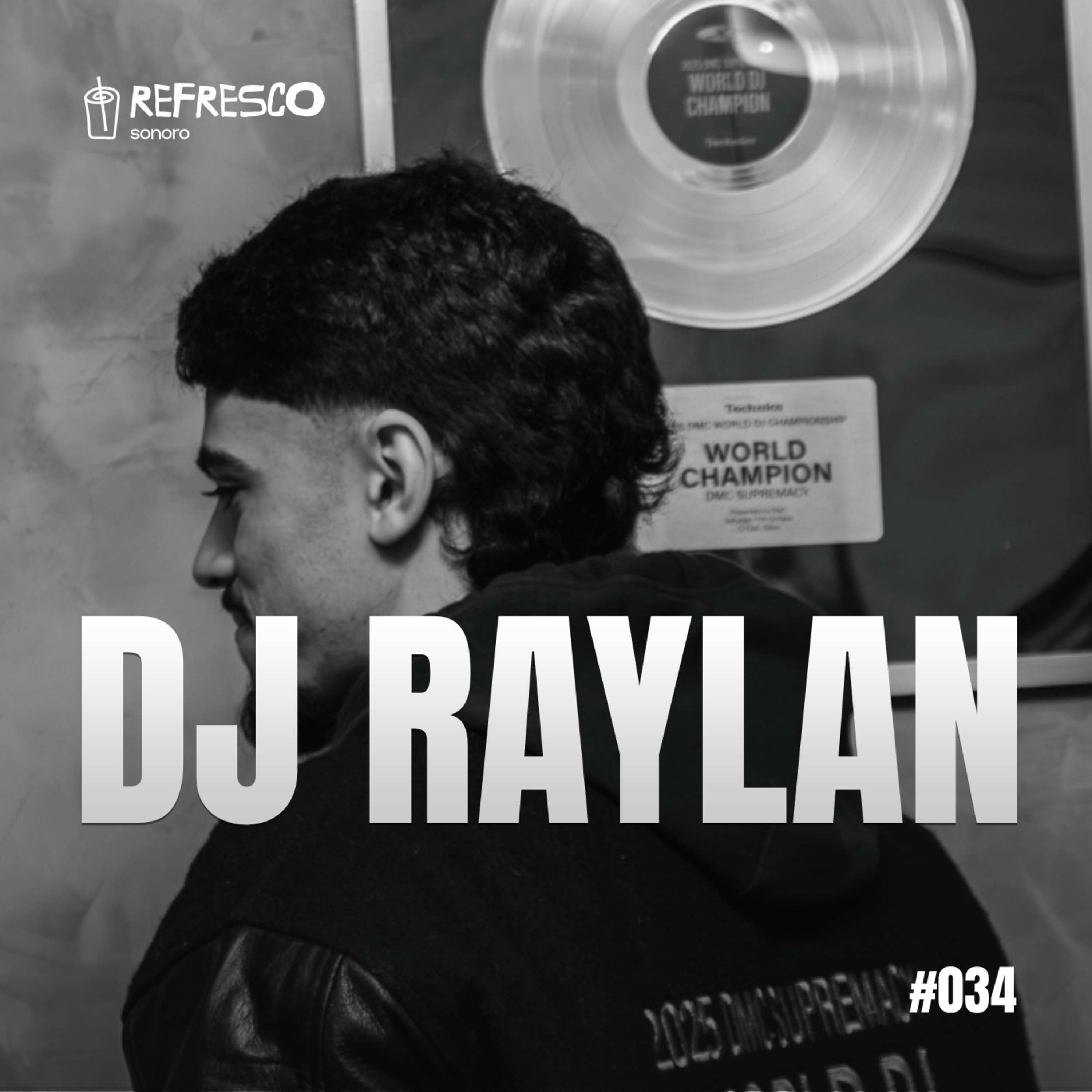 DJ Raylan: Do Prodígio ao Campeão Mundial de Turntablism episode artwork