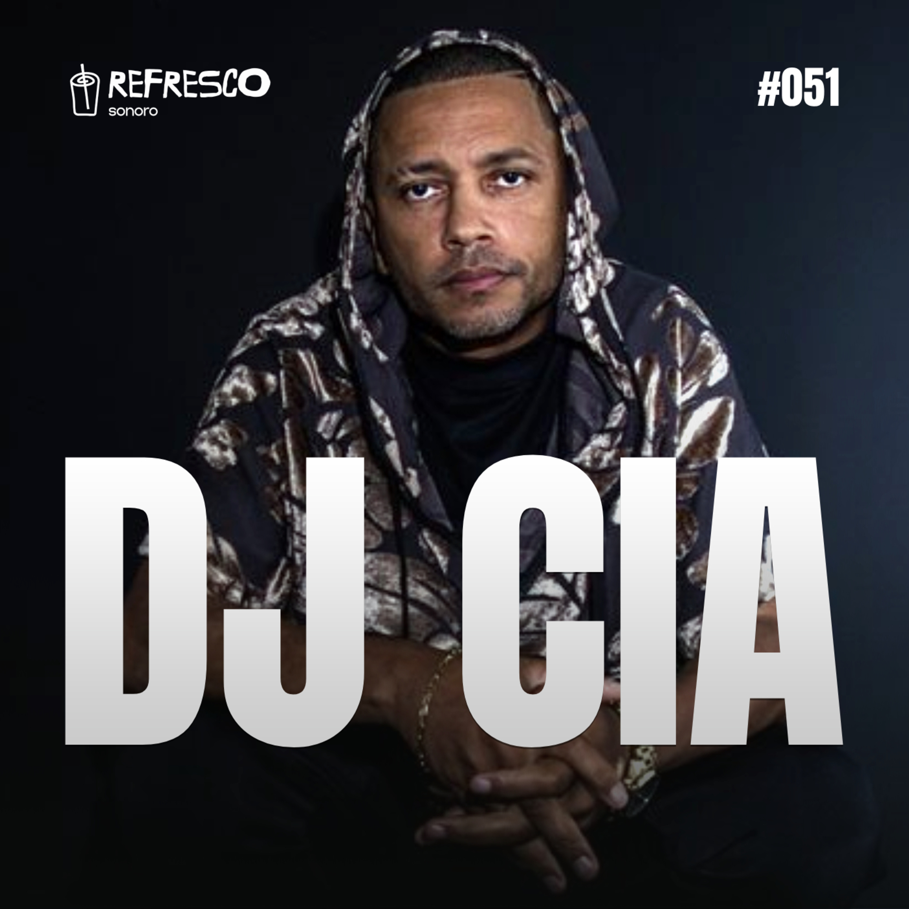 O Maestro dos Beats: DJ Cia e a Identidade do Hip Hop Nacional episode artwork