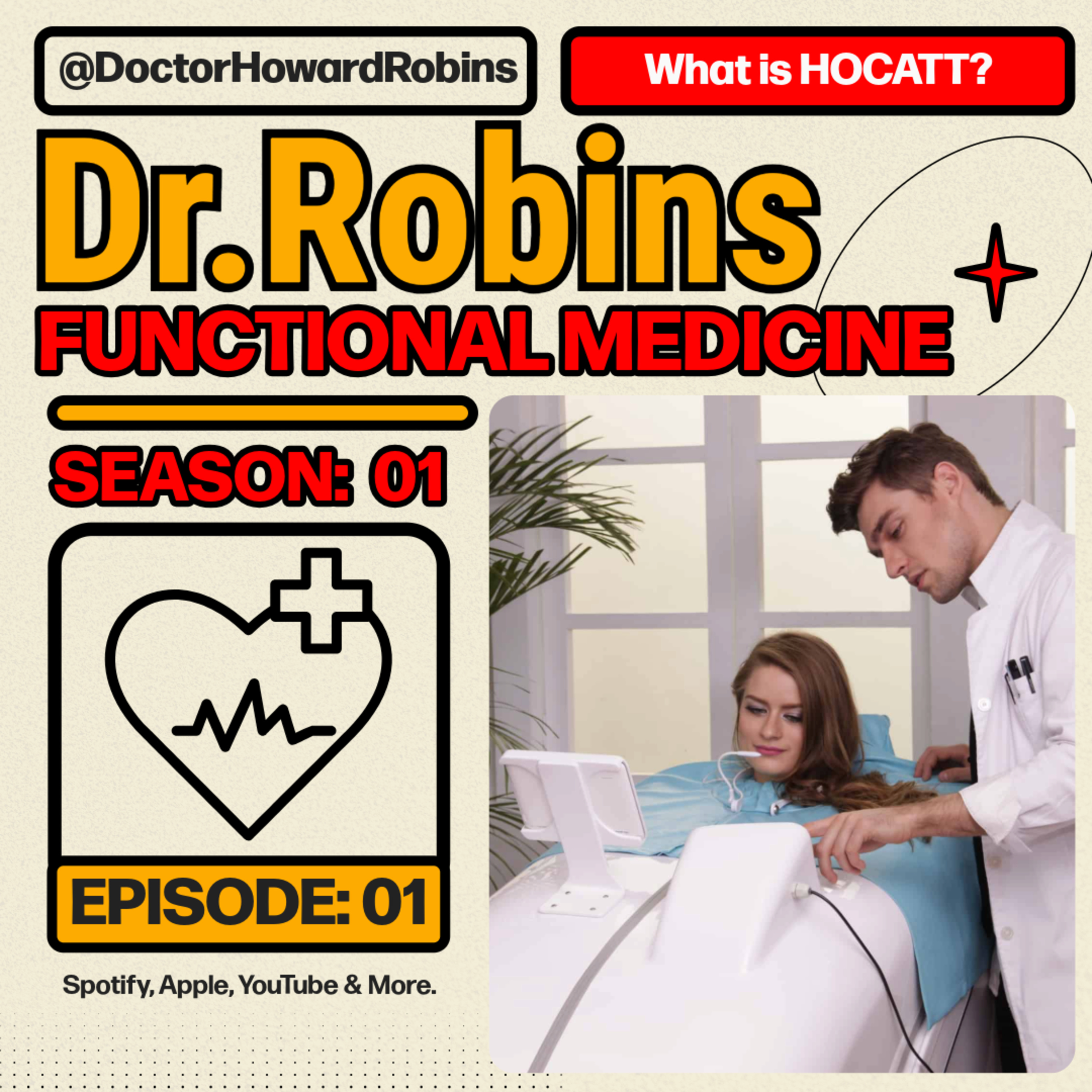 🧖🏼‍♀️ What is HOCATT? The Ultimate Detox & Healing Therapy ✨ | Dr. Howard Robins episode artwork